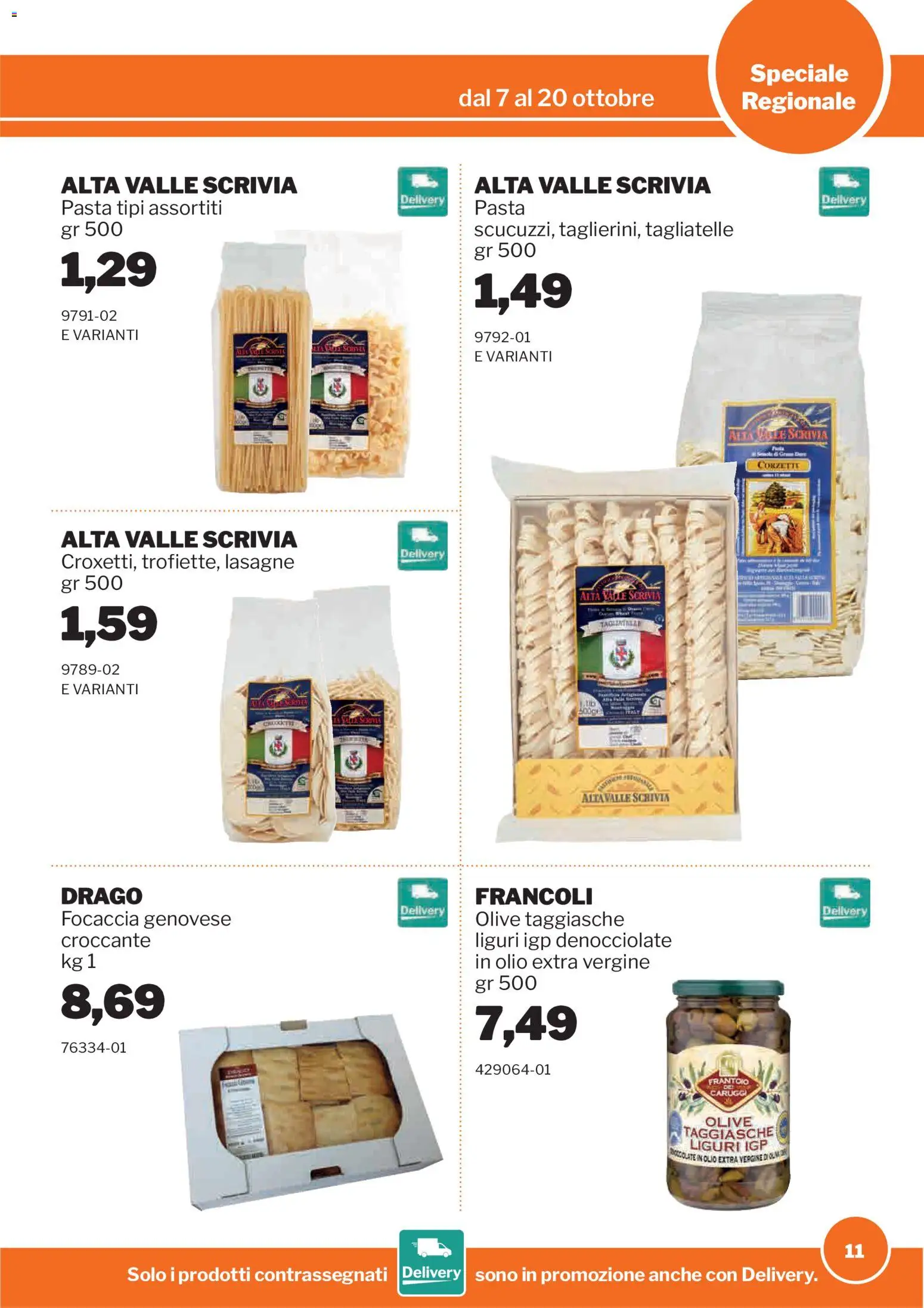 Volantino Sogegross del 07/10/2026 | Pagina: 11 | Prodotti: Tagliatelle, Olio, Pasta, Olio extra vergine