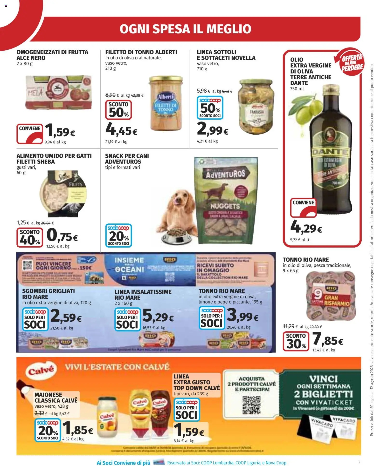 Volantino Ipercoop del 30/07/2026 | Pagina: 7 | Prodotti: Frutta, Maionese, Pepe, Olio