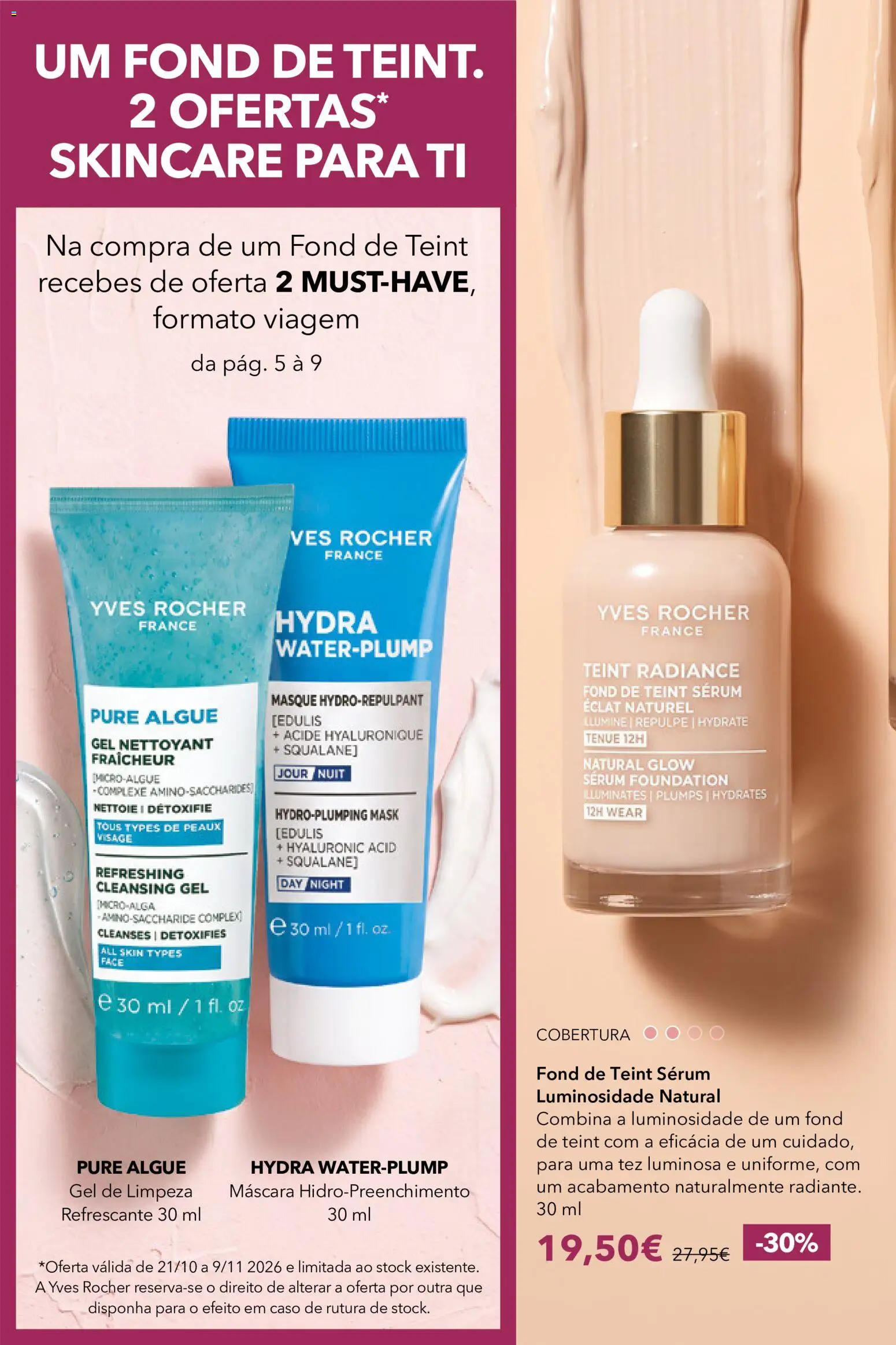 Yves Rocher Catalogo 13 │ válido de 21/10/2026 | Página: 4 | Produtos: Sérum, Gel de limpeza