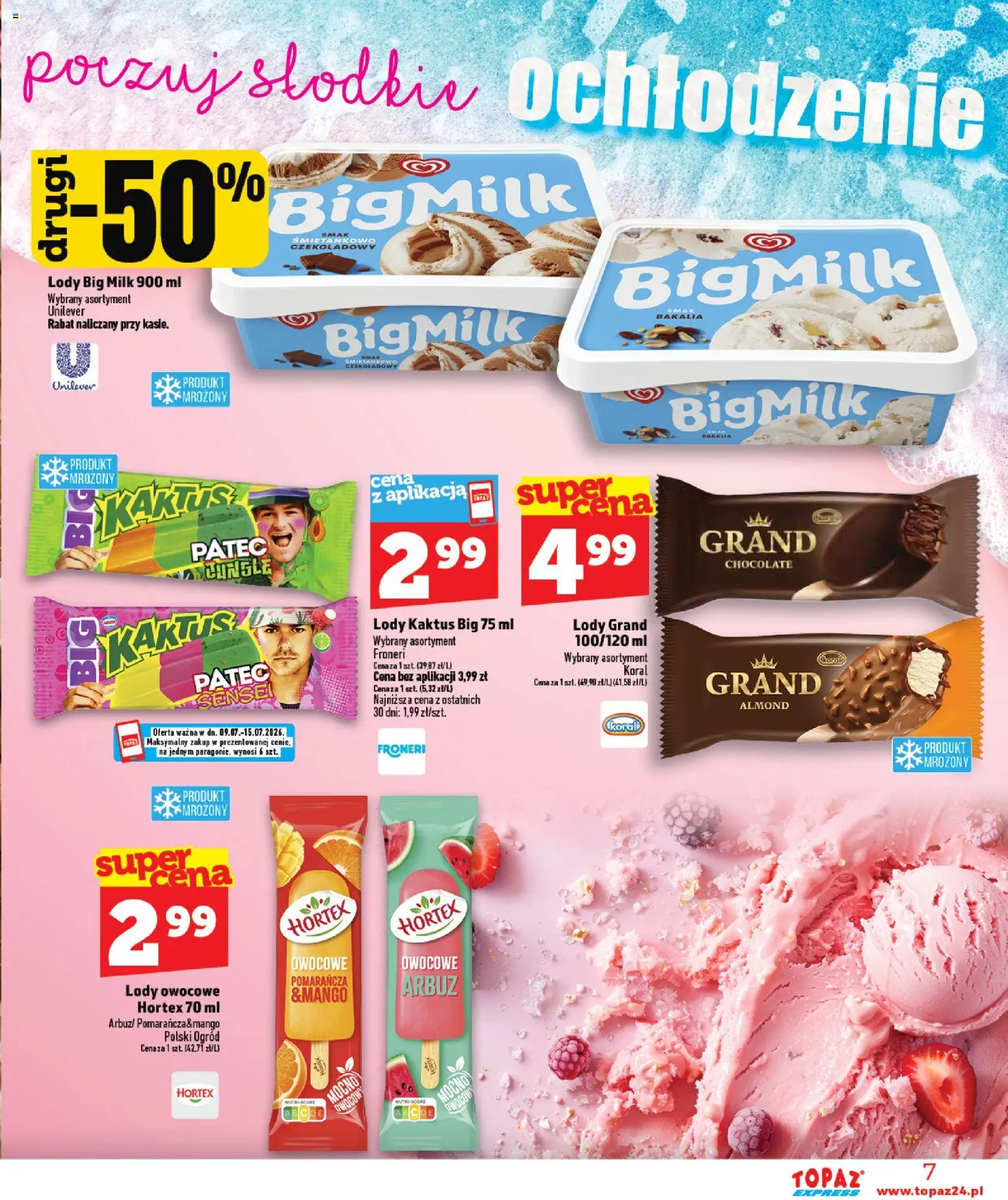 Topaz gazetka - Express od 09.07.2026 | Strona: 7 | Produkty: Arbuz, Big Milk, Lody Kaktus, Lody