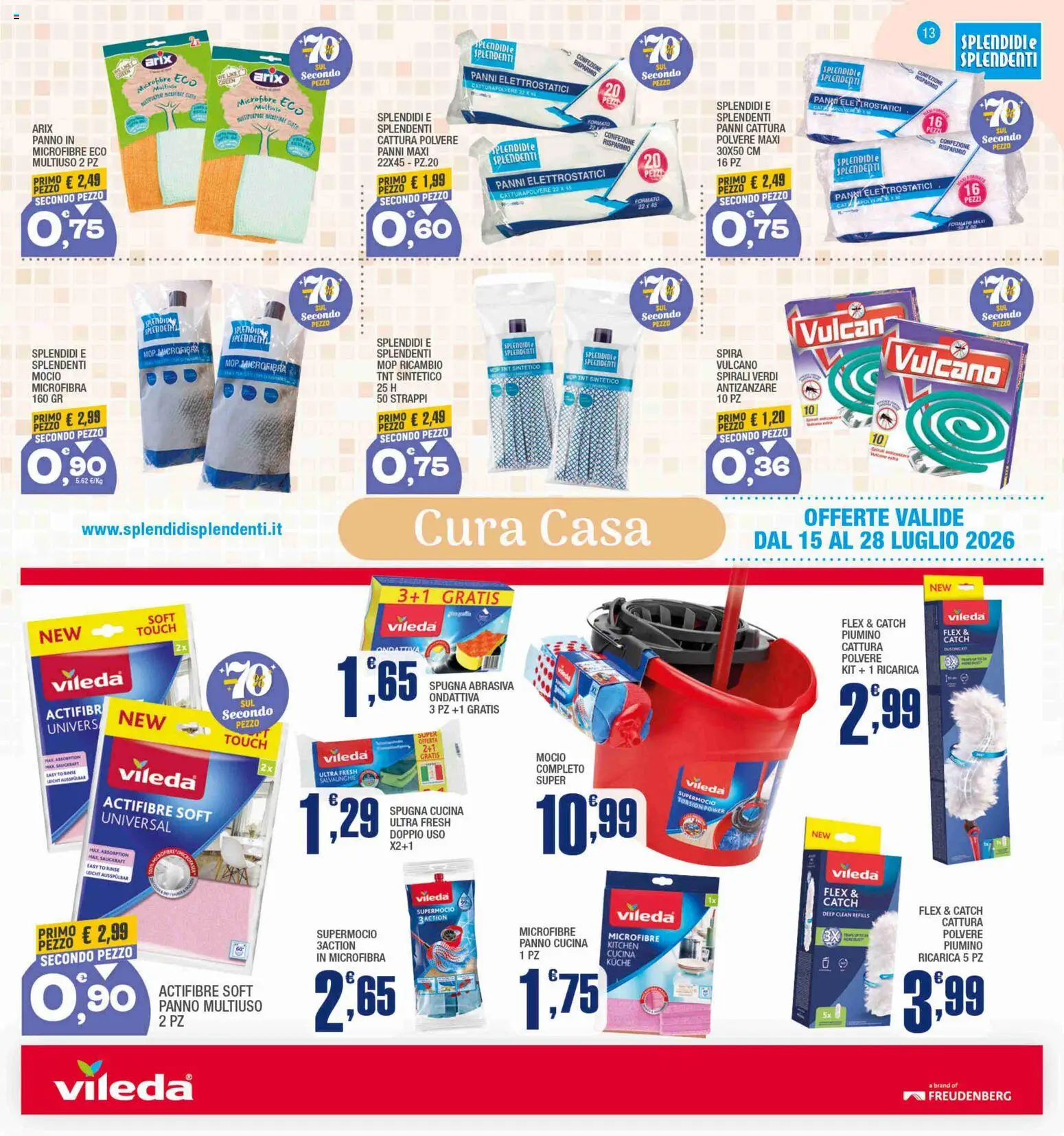 Volantino Splendidi e Splendenti del 15/07/2026 | Pagina: 13 | Prodotti: Spugna, Mocio, Antizanzare