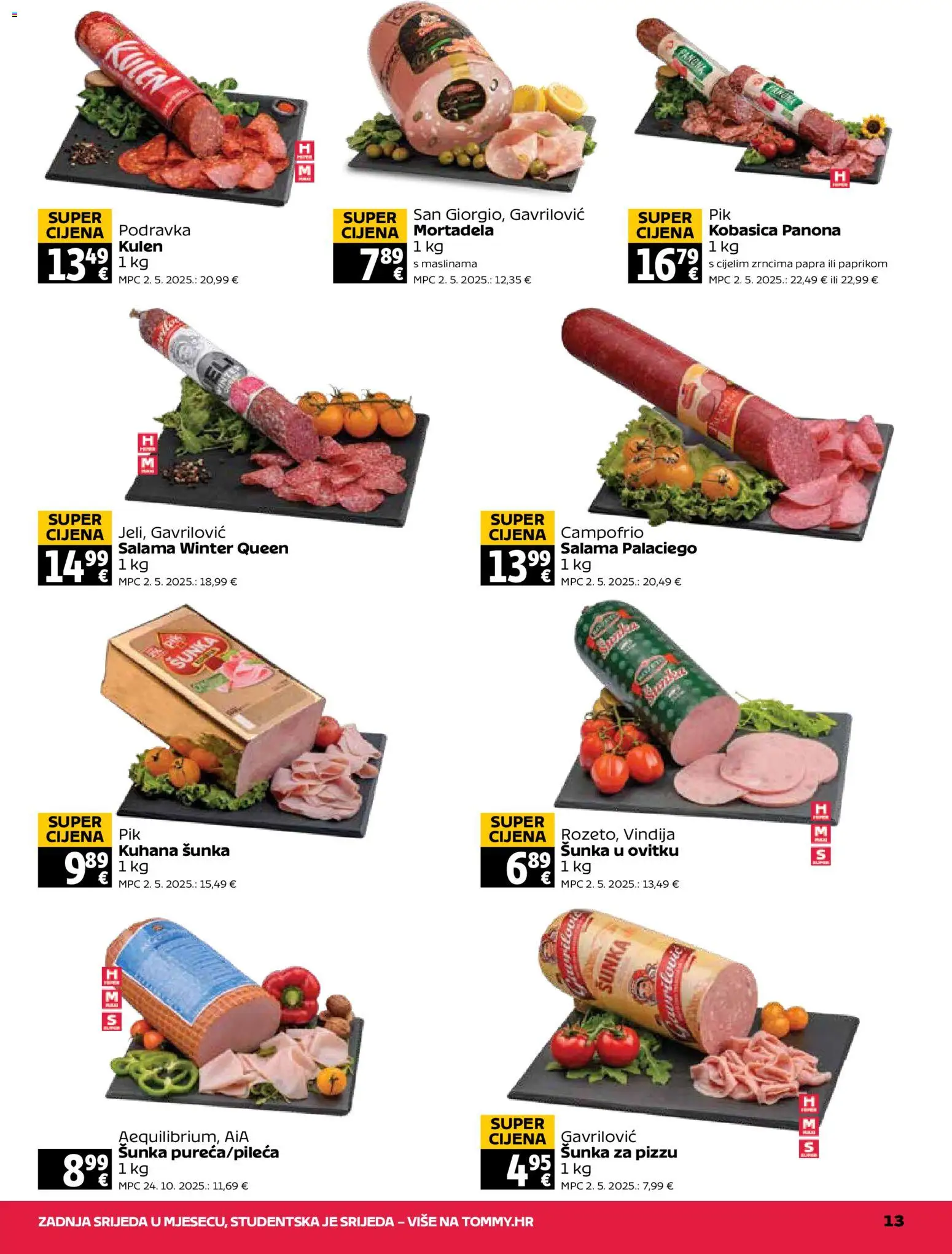 Tommy katalog | vrijedi od 20.08.2026 | Stranica: 13 | Proizvodi: Salama, Šunka, Podravka, Mortadela
