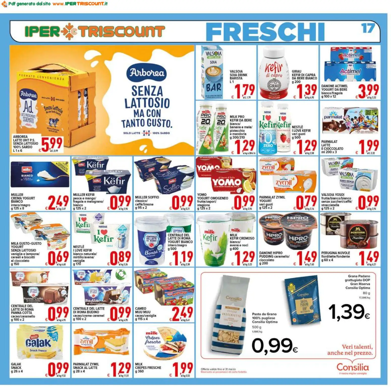 Volantino Ipertriscount del 06.03.2026 | Pagina: 17 | Prodotti: Cereali, Latte, Pesca, Stracciatella