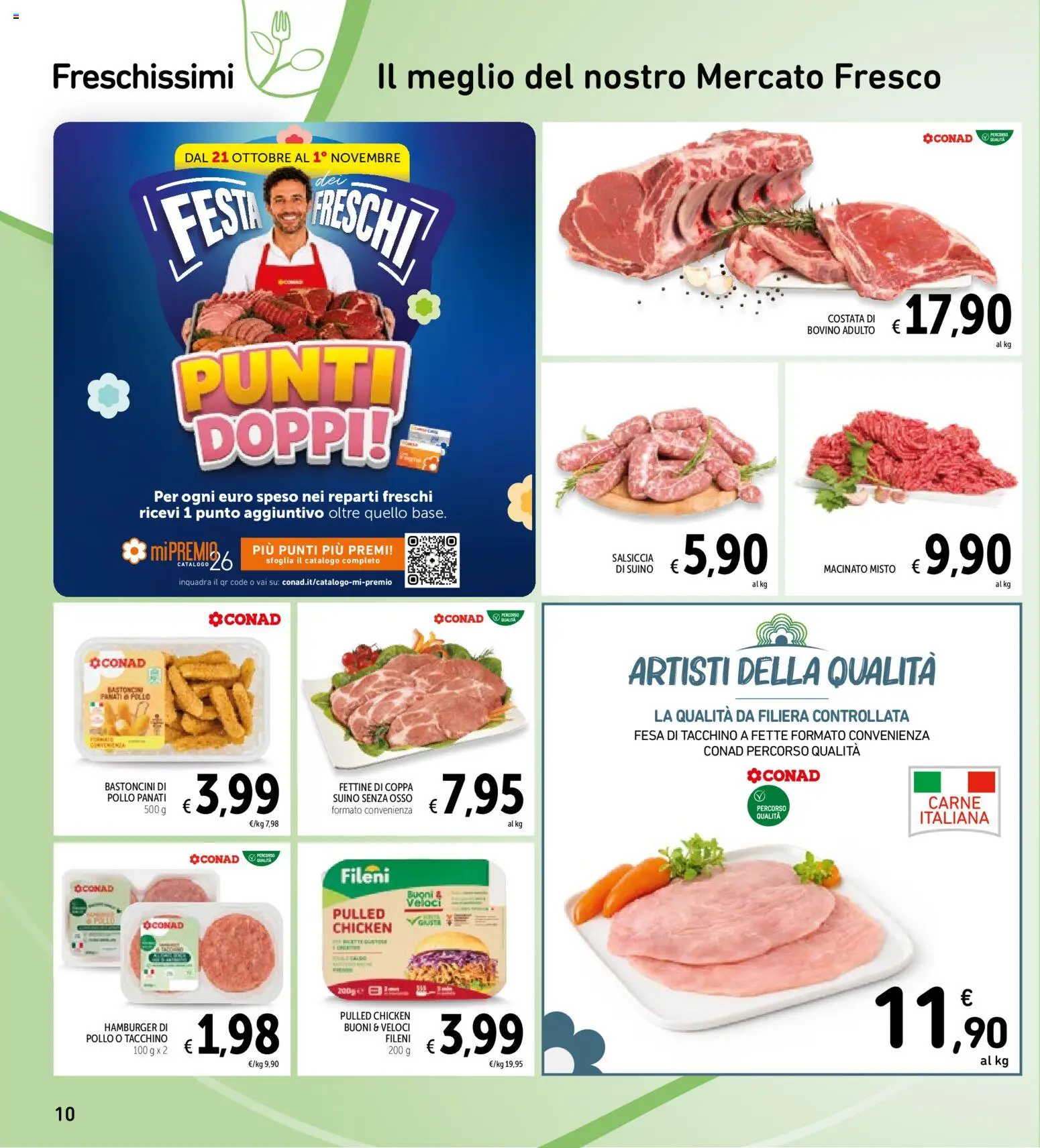 Volantino Spazio Conad del 20/10/2026 | Pagina: 10 | Prodotti: Pollo, Suino, Carne, Macinato