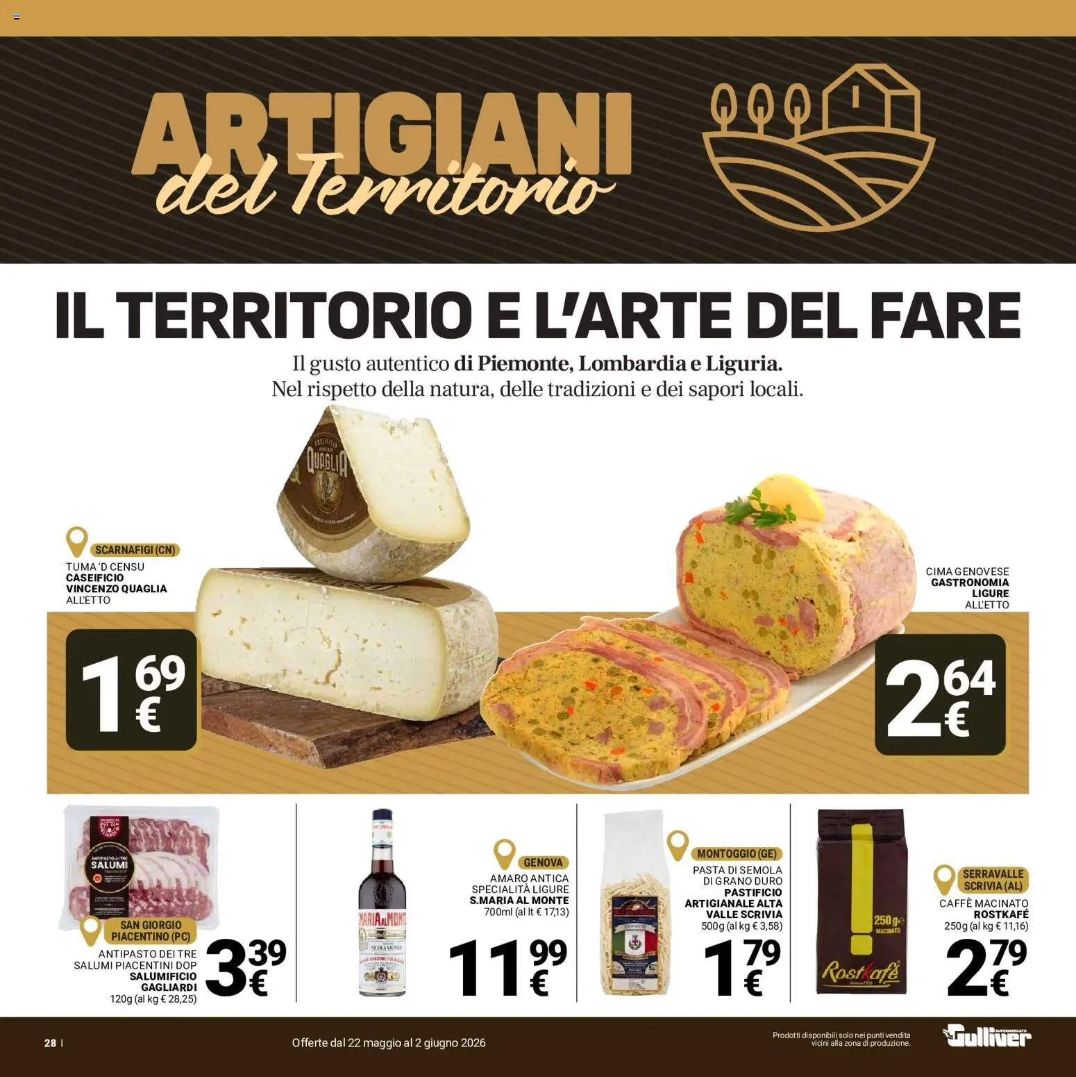 Volantino Gulliver del 22.05.2026 | Pagina: 28 | Prodotti: Caffè, Pasta, Amaro, Macinato