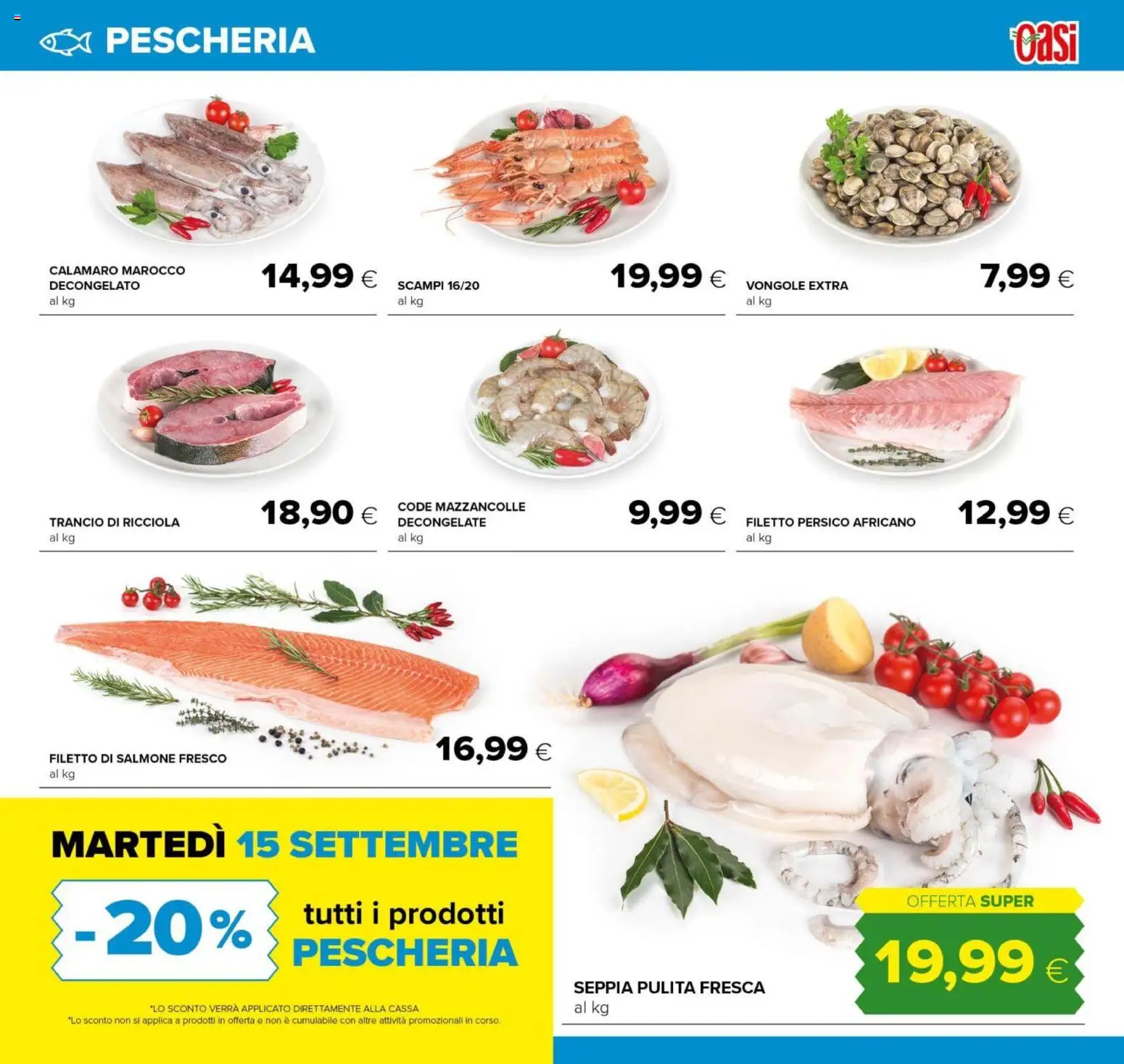 Volantino Oasi del 14/09/2026 | Pagina: 5 | Prodotti: Filetto di salmone, Vongole, Mazzancolle, Filetto