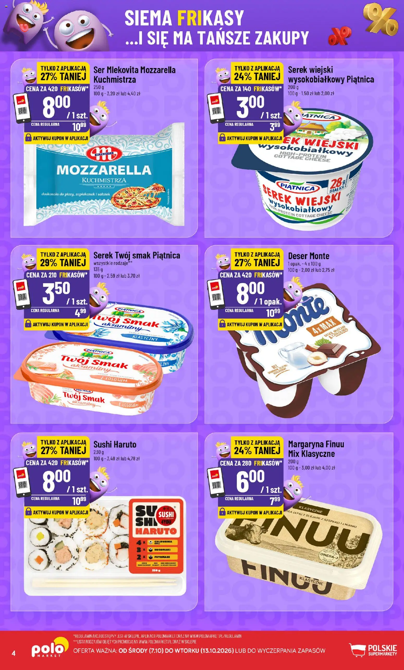 POLOmarket gazetka - Frikasowe Hity od 07.10.2026 | Strona: 4 | Produkty: Piątnica, Serek wiejski, Serek wiejski wysokobiałkowy, Mozzarella