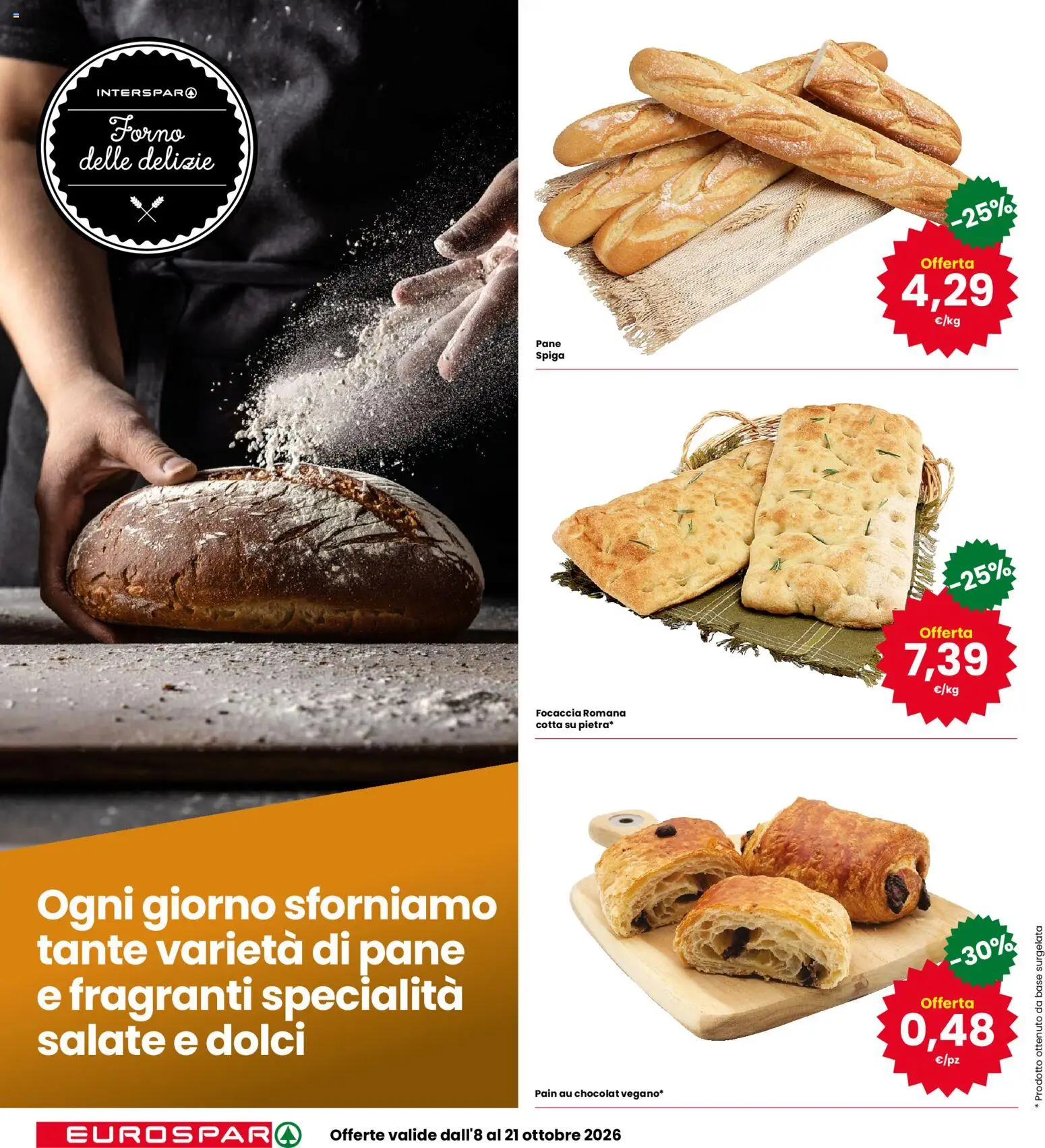 Volantino Eurospar del 08/10/2026 | Pagina: 12 | Prodotti: Pane, Focaccia, Dolci, Specialità