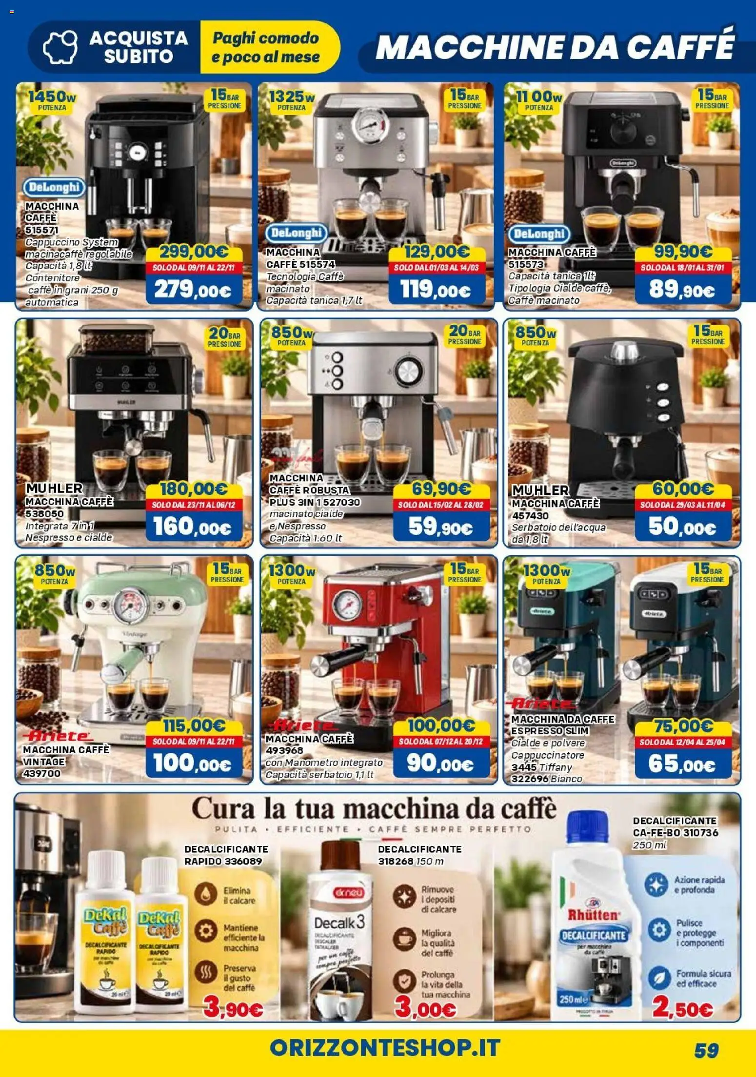 Volantino Orizzonte del 01/11/2026 | Pagina: 59 | Prodotti: Caffè, Caffè in grani, Cialde, Manometro