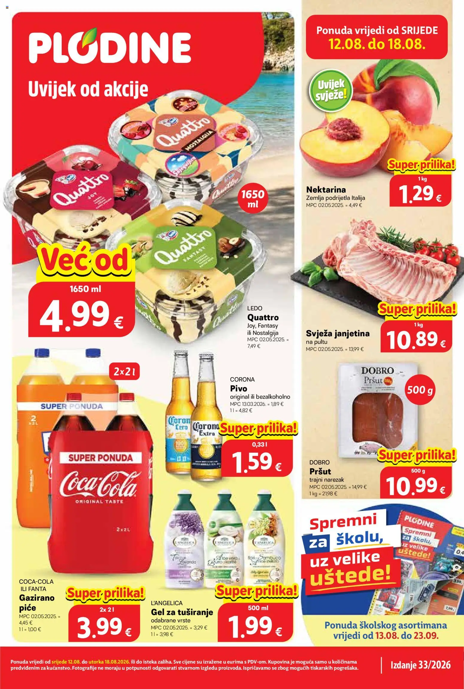 Plodine katalog | vrijedi od 12.08.2026 | Stranica: 1 | Proizvodi: Zemlja, Pivo, Svježa janjetina, Nektarina