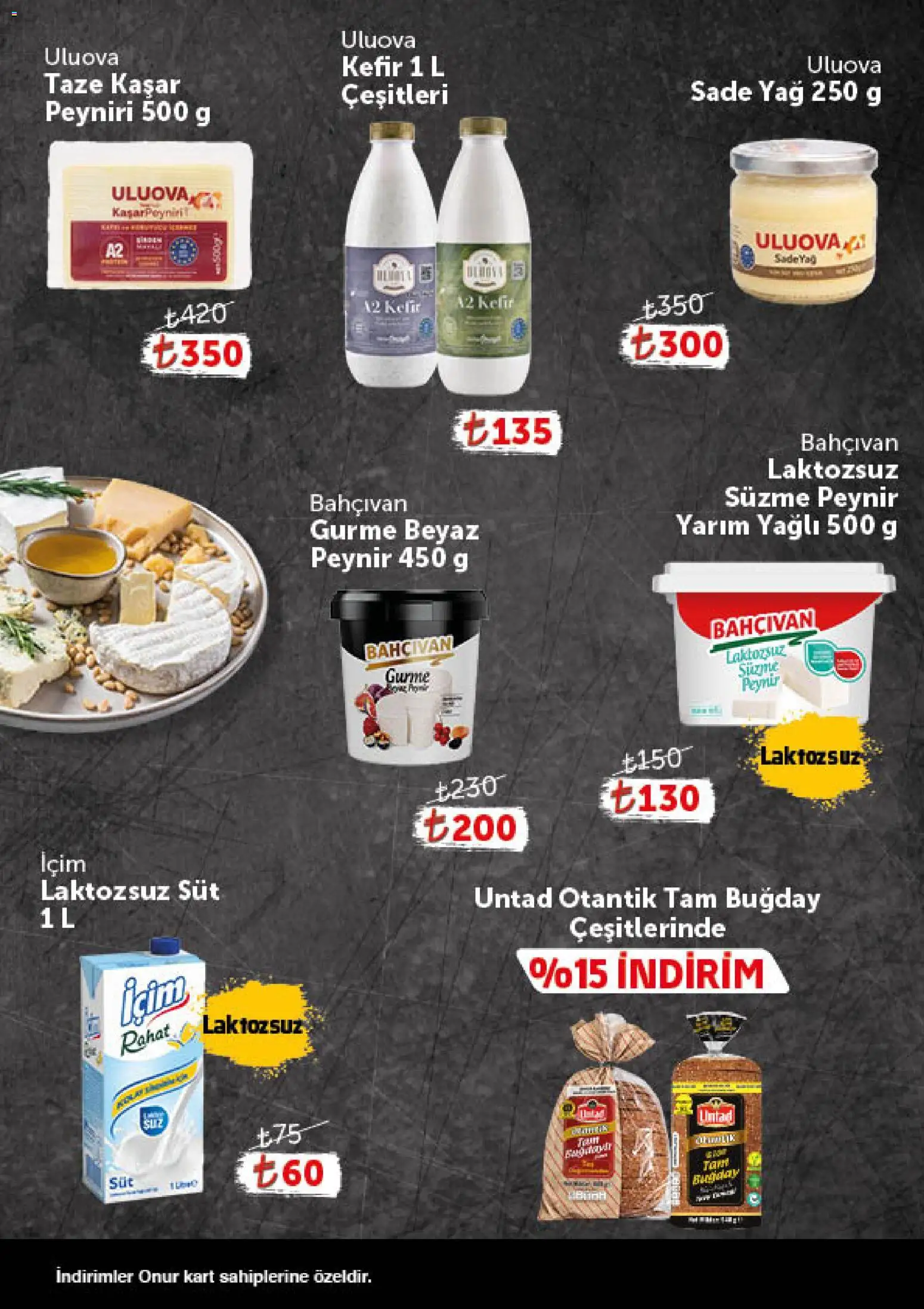 Onur Market - Katalog Gurme - 11 Ağustos 2026 tarihinden itibaren geçerlidir | Sayfa: 4 | Ürünler: Kefir, Süt, Peynir, Yağ