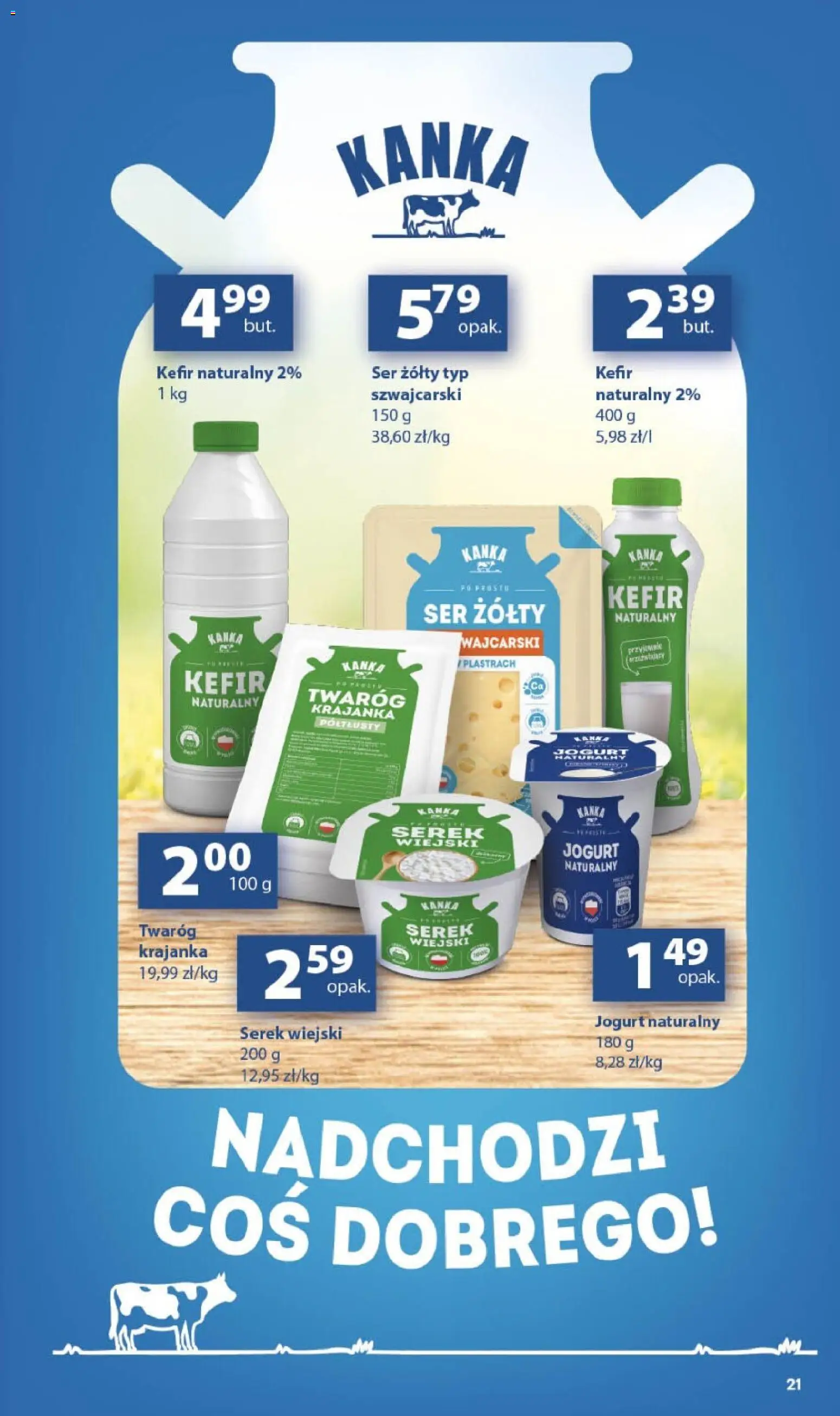 Delikatesy Centrum gazetka od 16.07.2026 | Strona: 21 | Produkty: Ser żółty, Kefir, Jogurt naturalny, Serek wiejski