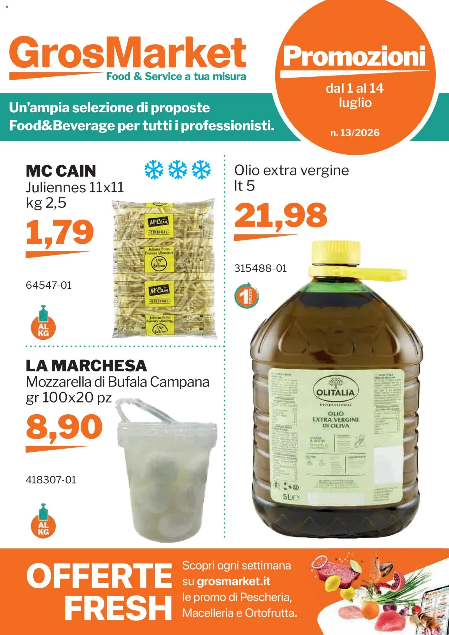 Volantino Sogegross del 01/07/2026 | Pagina: 1 | Prodotti: Mozzarella, Olio, Olio extra vergine