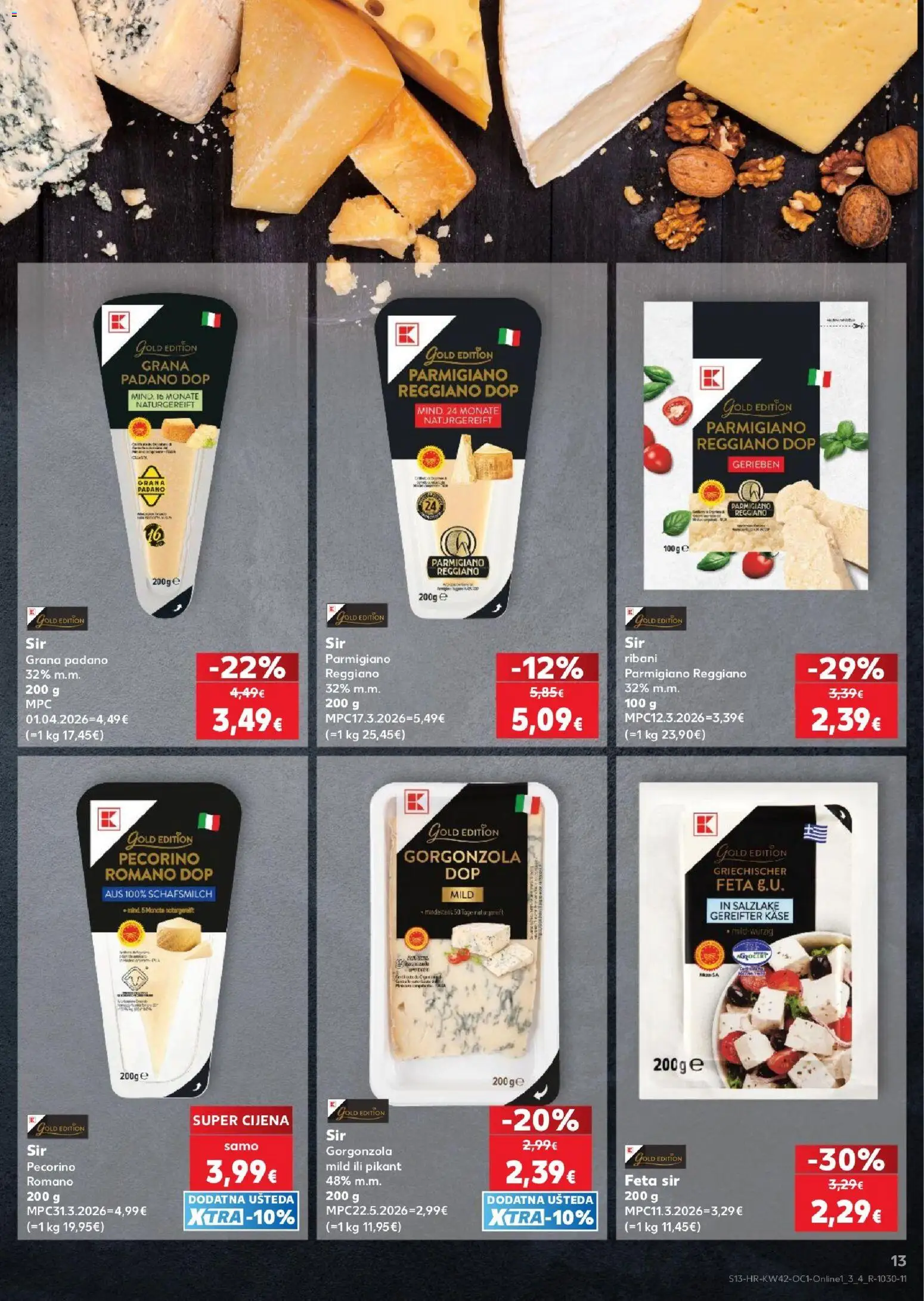 Kaufland katalog | vrijedi od 14.10.2026 | Stranica: 13 | Proizvodi: Feta sir, Gorgonzola, Grana Padano, Sir
