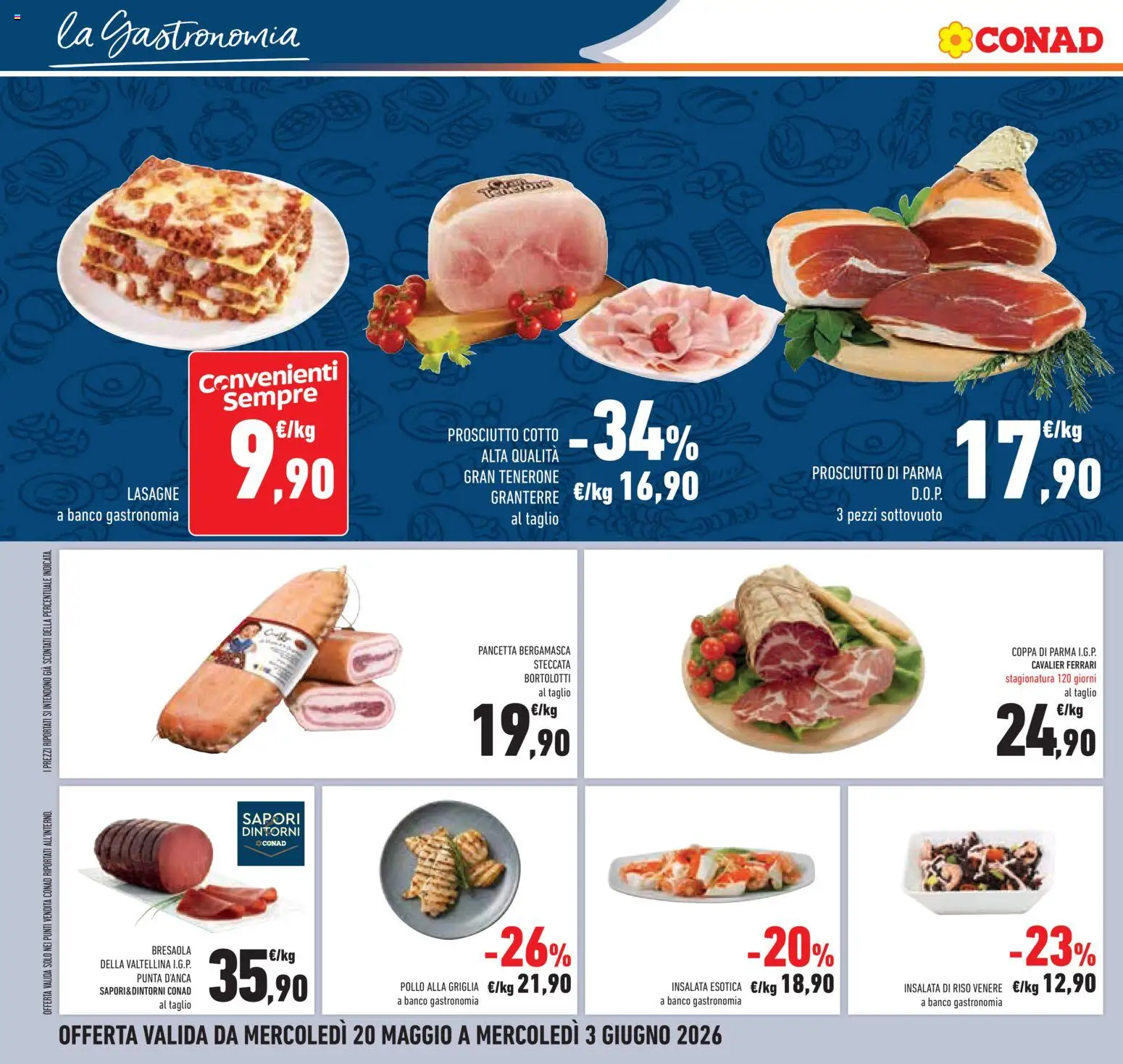 Volantino Conad del 20.05.2026 | Pagina: 14 | Prodotti: Prosciutto di Parma, Pollo, Pancetta, Insalata