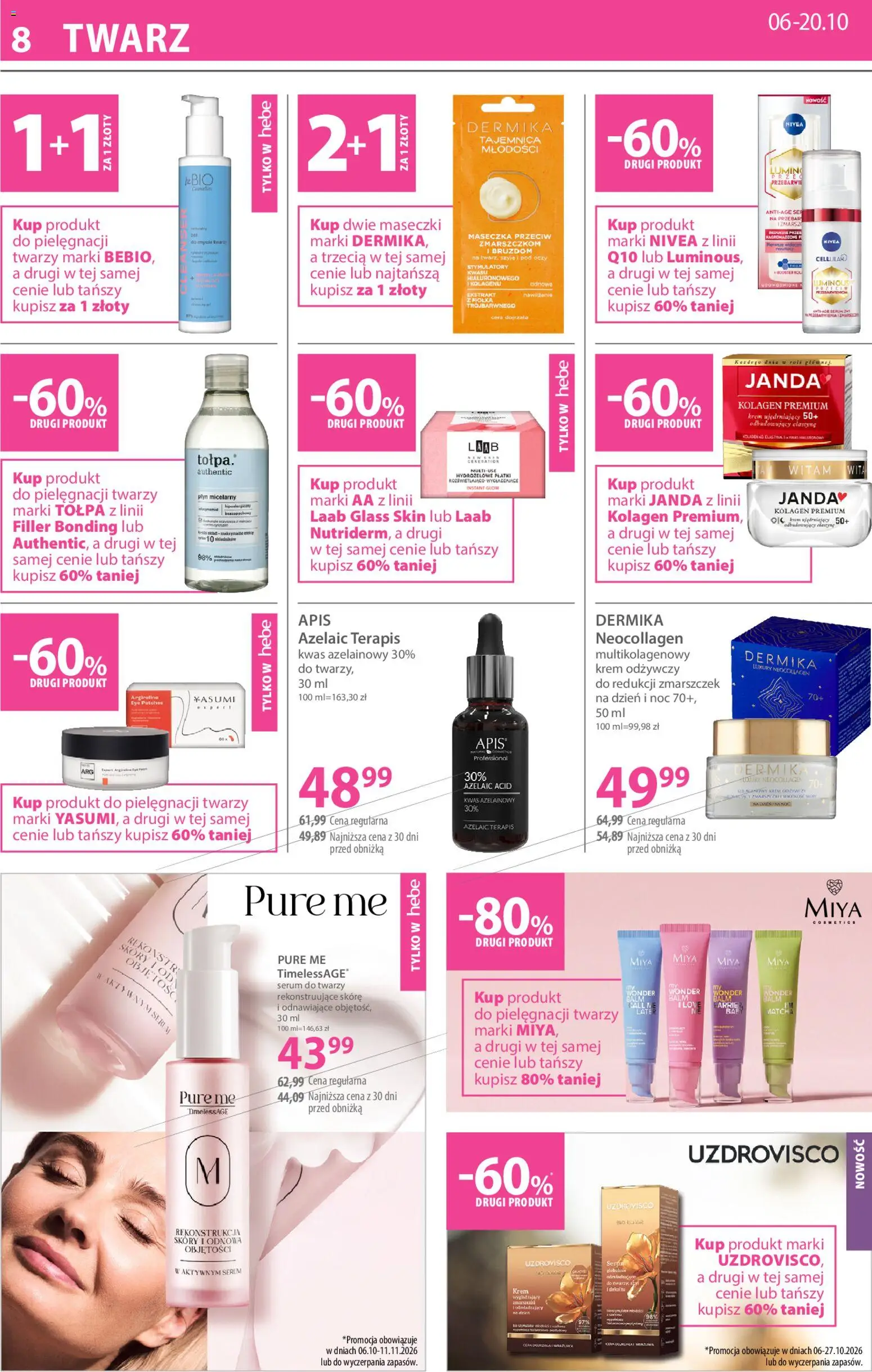 Hebe gazetka od 06.10.2026 | Strona: 8 | Produkty: Maseczki, Matcha, Płatki, Serum do twarzy