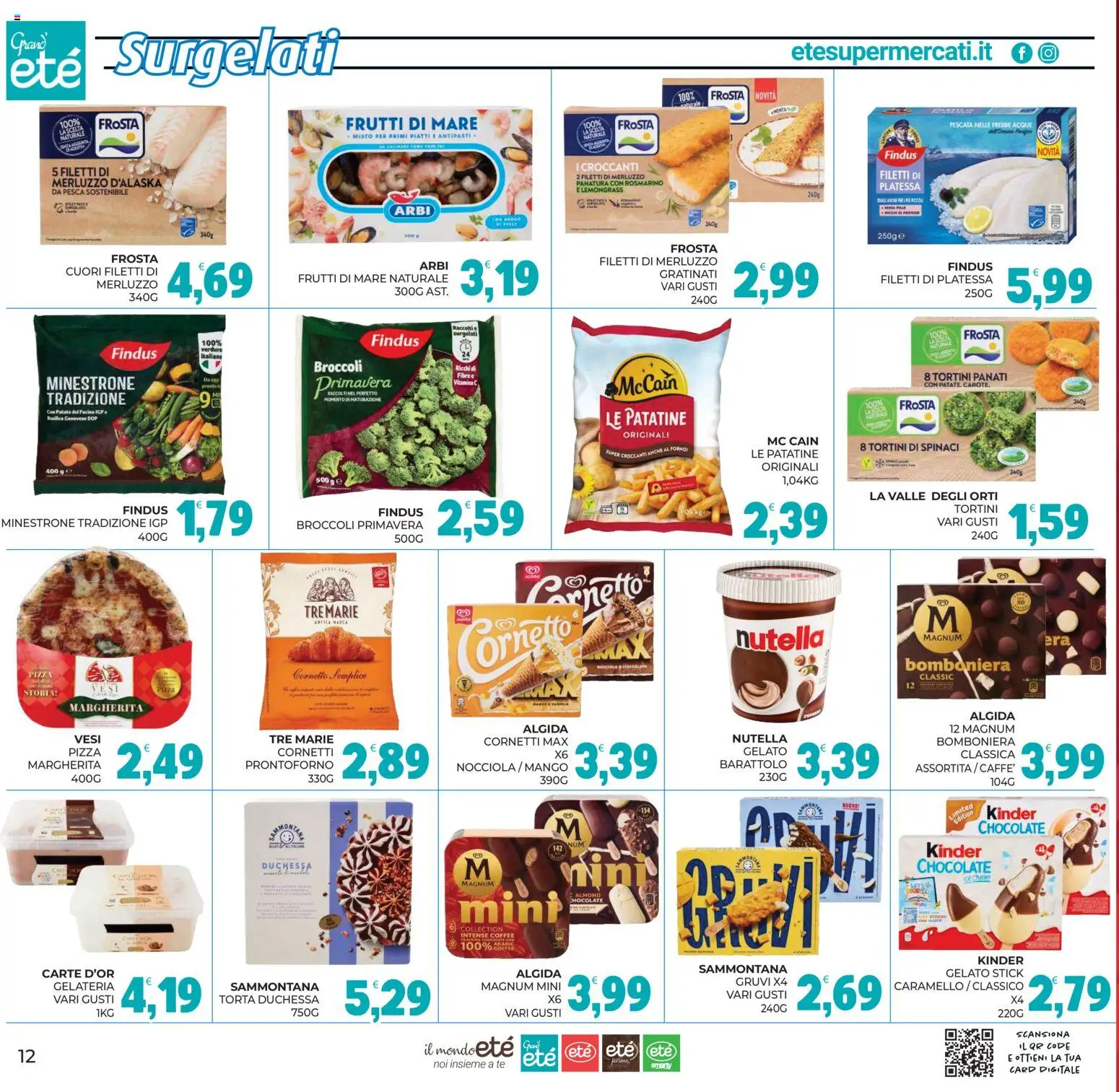 Volantino Eté del 01/09/2026 | Pagina: 12 | Prodotti: Merluzzo, Frutti di mare, Nutella, Torta