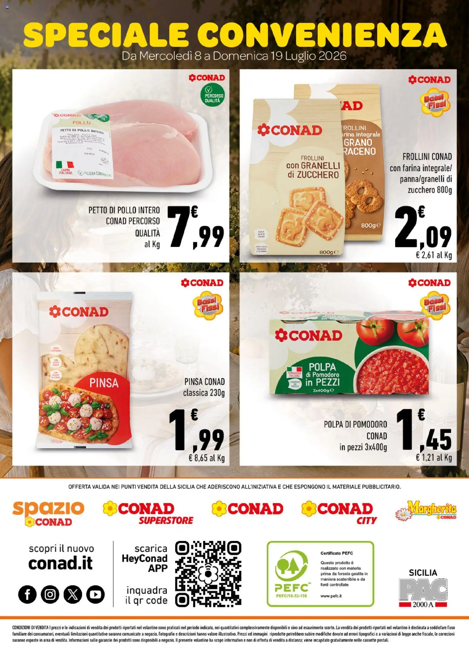 Volantino Conad del 08/07/2026 | Pagina: 8 | Prodotti: Pizza, Pollo, Zucchero, Farina