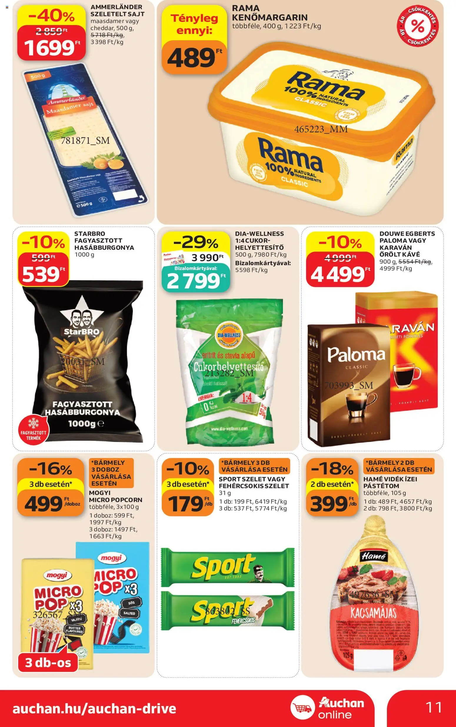 Auchan akciós ujság - amely érvényes a következő dátumtól: 2026.10.01. | Oldal: 11 | Termékek: Rama, Őrölt kávé, Szeletelt sajt, Eritrit