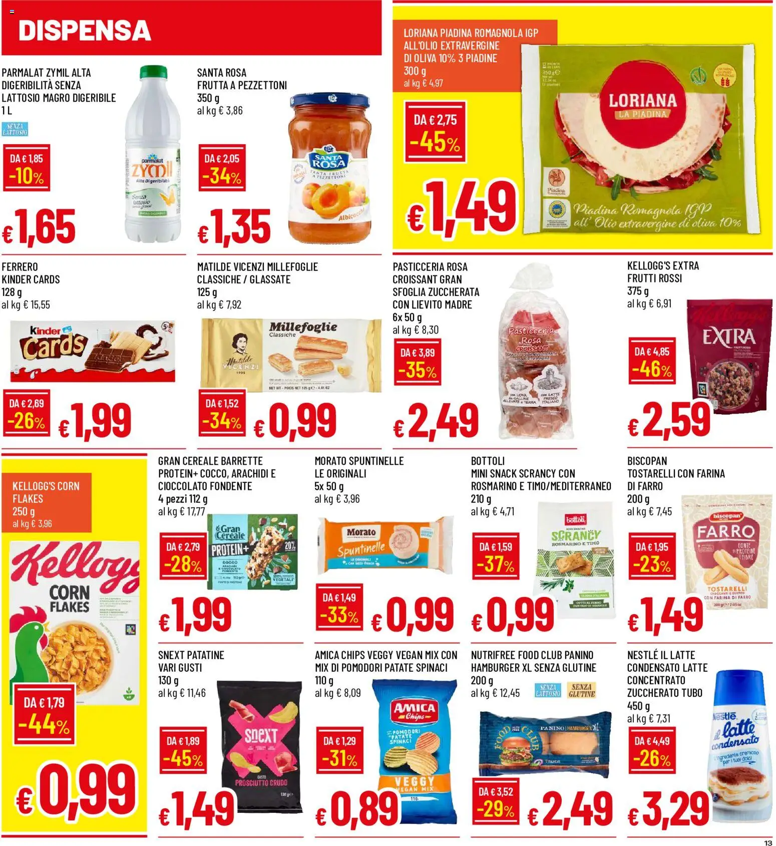 Volantino Galassia del 25/06/2026 | Pagina: 13 | Prodotti: Rosmarino, Farina, Croissant, Farro