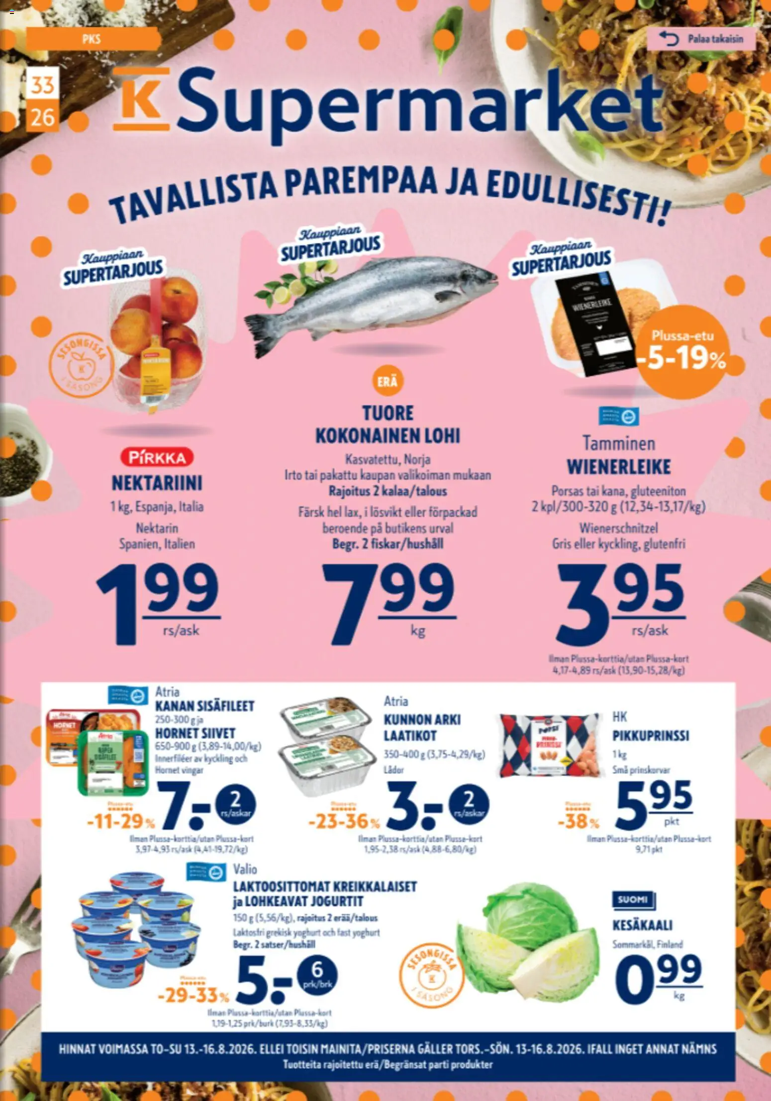 K-Supermarket tarjoukset – voimassa 13/08/2026 alkaen | Sivu: 1 | Tuotteet: Lohi, Kokonainen, Nektariini