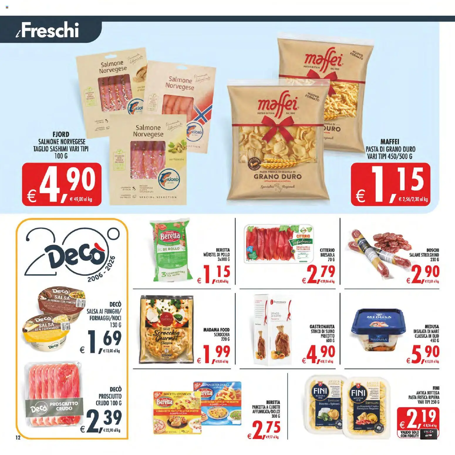 Volantino Decò del 23/10/2026 | Pagina: 12 | Prodotti: Pollo, Pancetta, Taglio, Parmigiano reggiano