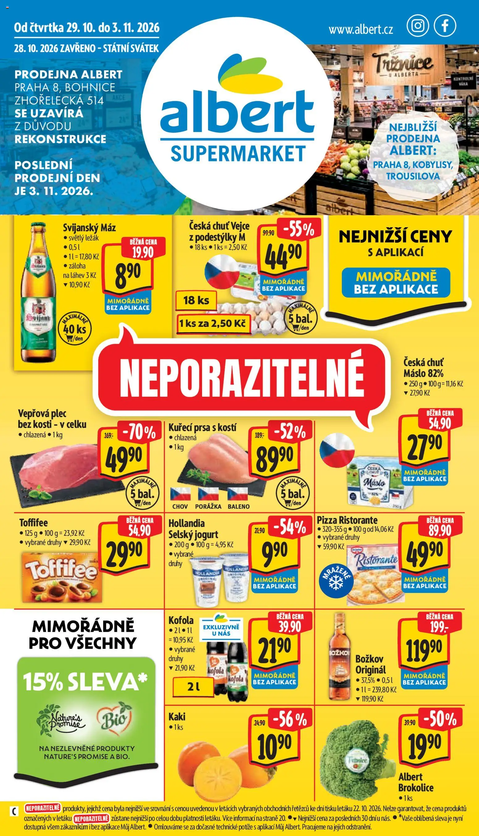 Albert leták - Supermarket  Bohnice od 28.10.2026 | Strana: 1 | Produkty: Pizza, Svijanský Máz, Hollandia, Vepřová plec