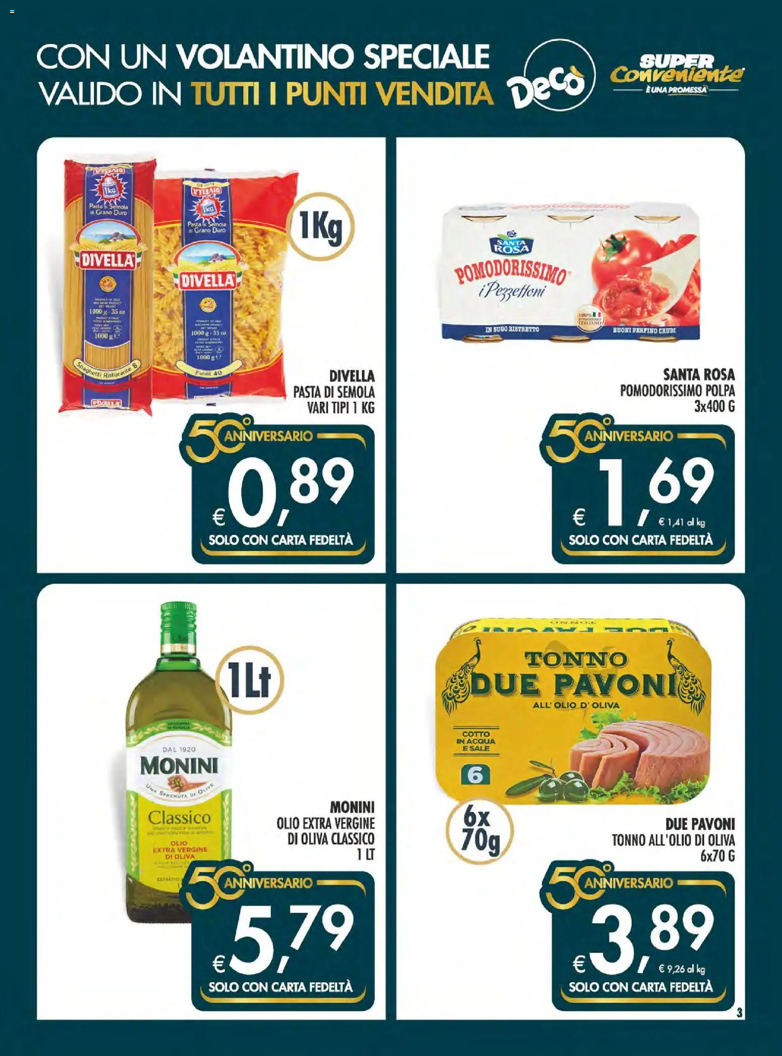 Volantino SuperConveniente del 04.06.2026 | Pagina: 3 | Prodotti: Pasta, Tonno, Olio extra vergine, Sugo