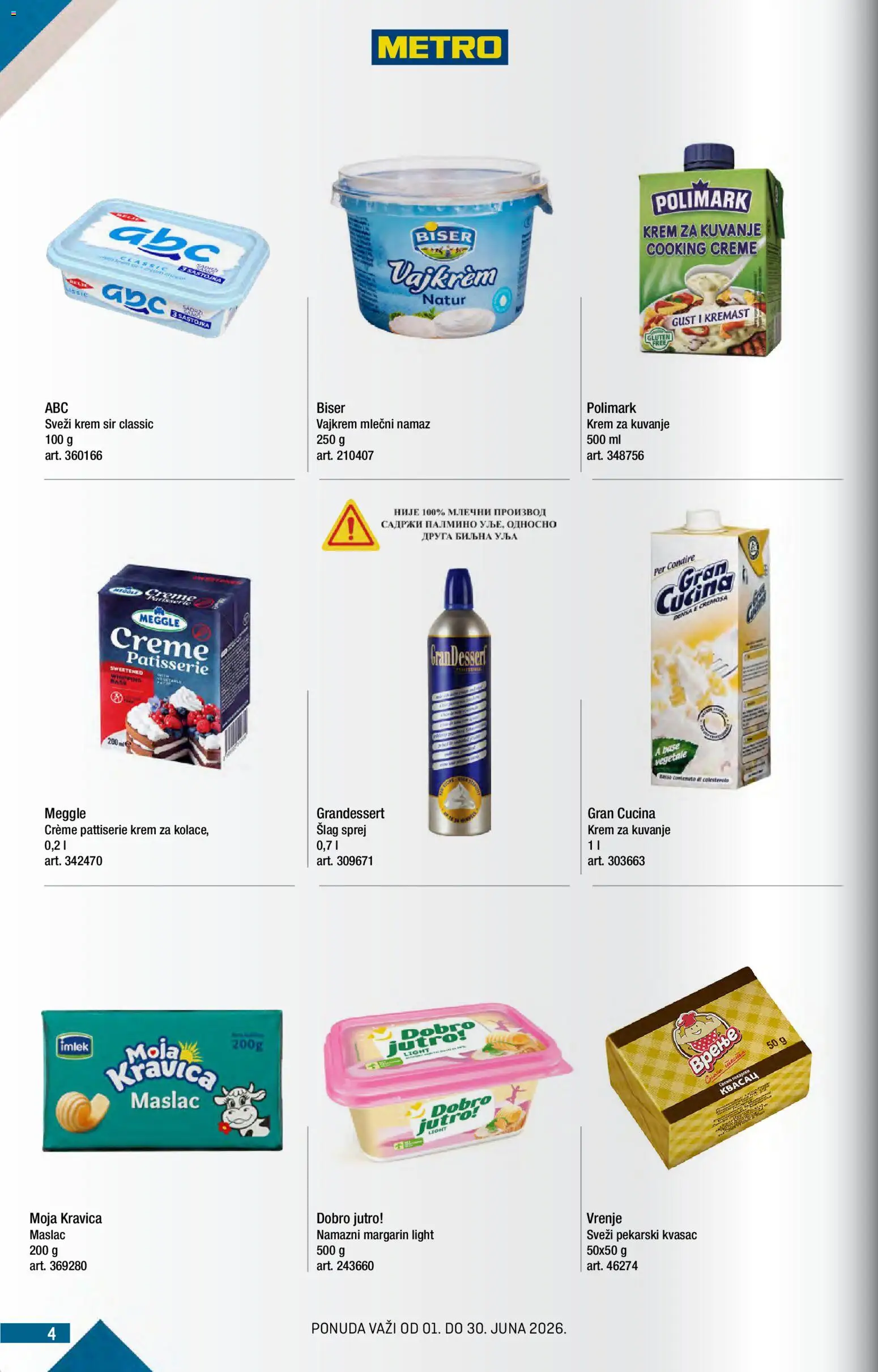 Metro katalog - važi od 01.06.2026 | Strana: 4 | Proizvode: Kvasac, Maslac, Šlag, Sir
