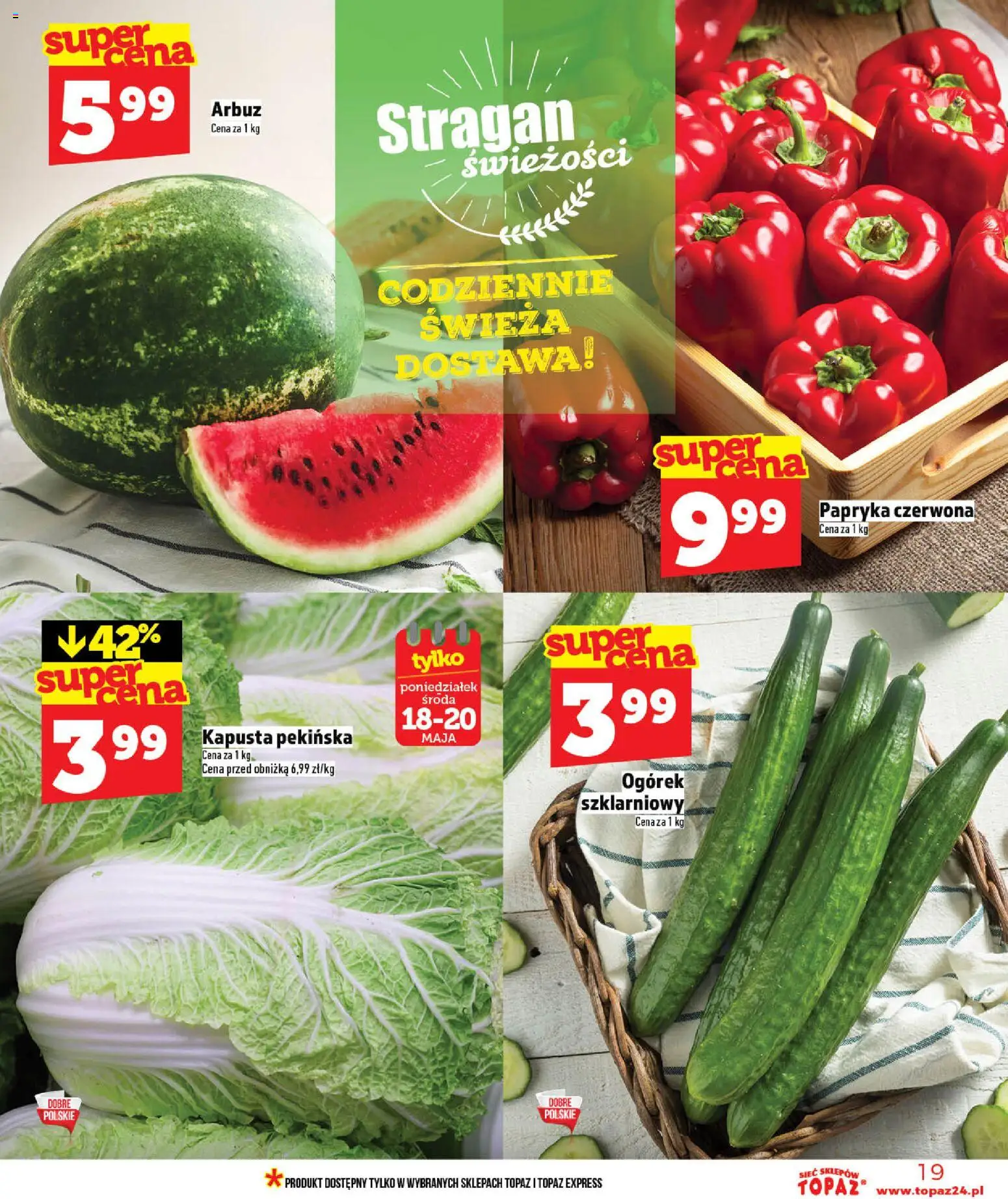 Topaz gazetka - MAZ od 14.05.2026 | Strona: 19 | Produkty: Kapusta, Arbuz, Kapusta pekińska, Ogórek szklarniowy