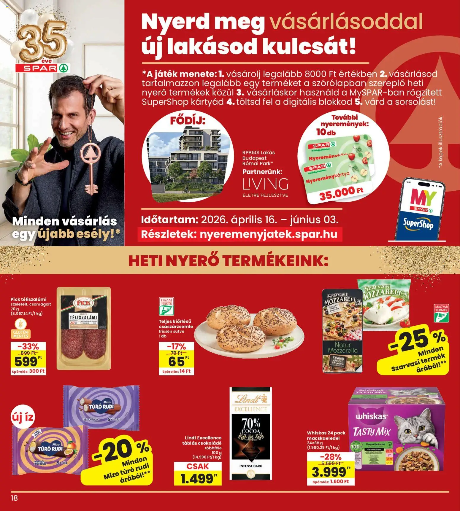 Interspar akciós ujság - amely érvényes a következő dátumtól: 21.05.2026 | Oldal: 18 | Termékek: Mozzarella, Macskaeledel, Túró rudi, Téliszalámi