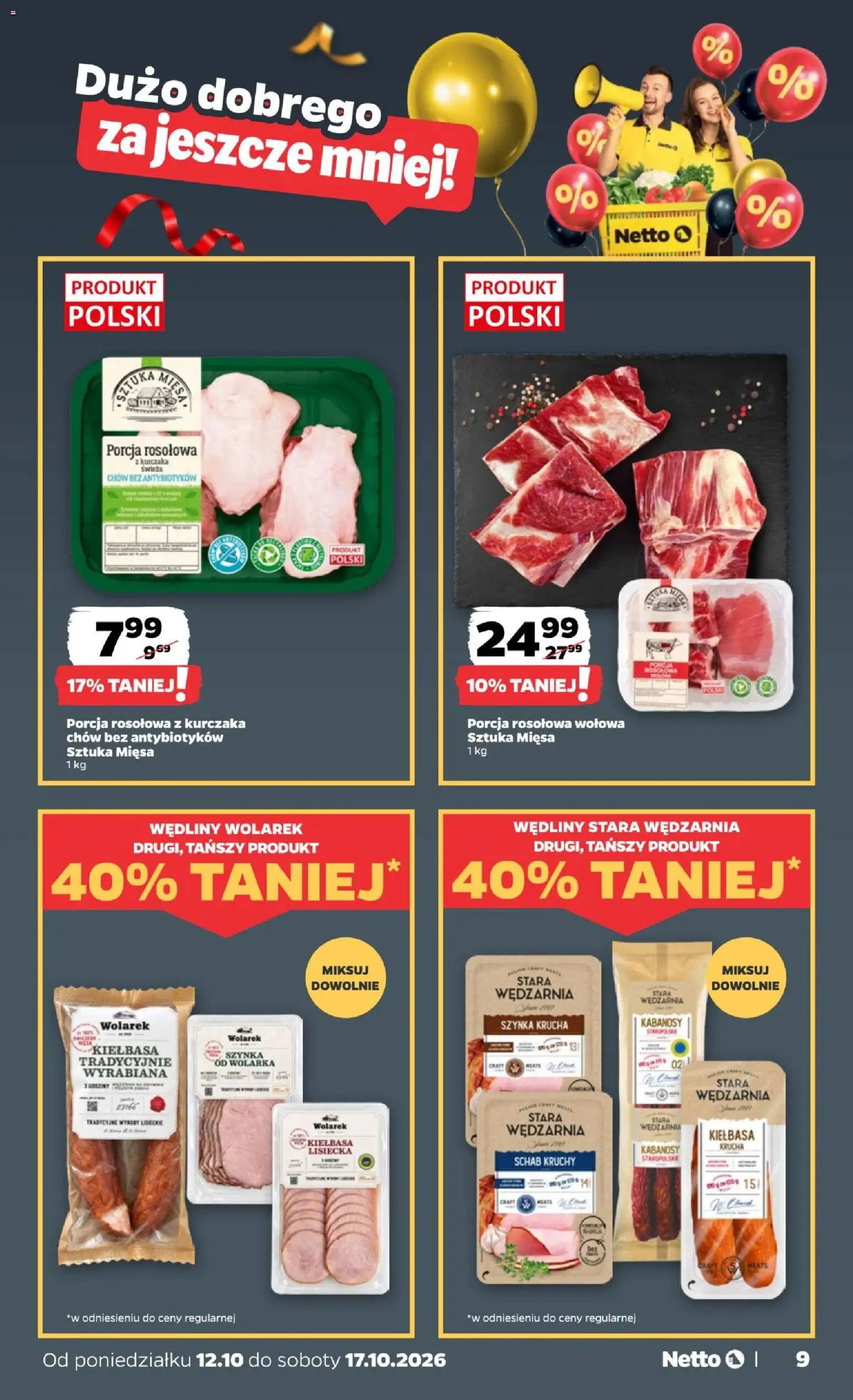 Netto gazetka od poniedziałku od 12.10.2026 | Strona: 9 | Produkty: Kiełbasa, Kiełbasa lisiecka, Szynka, Wędliny