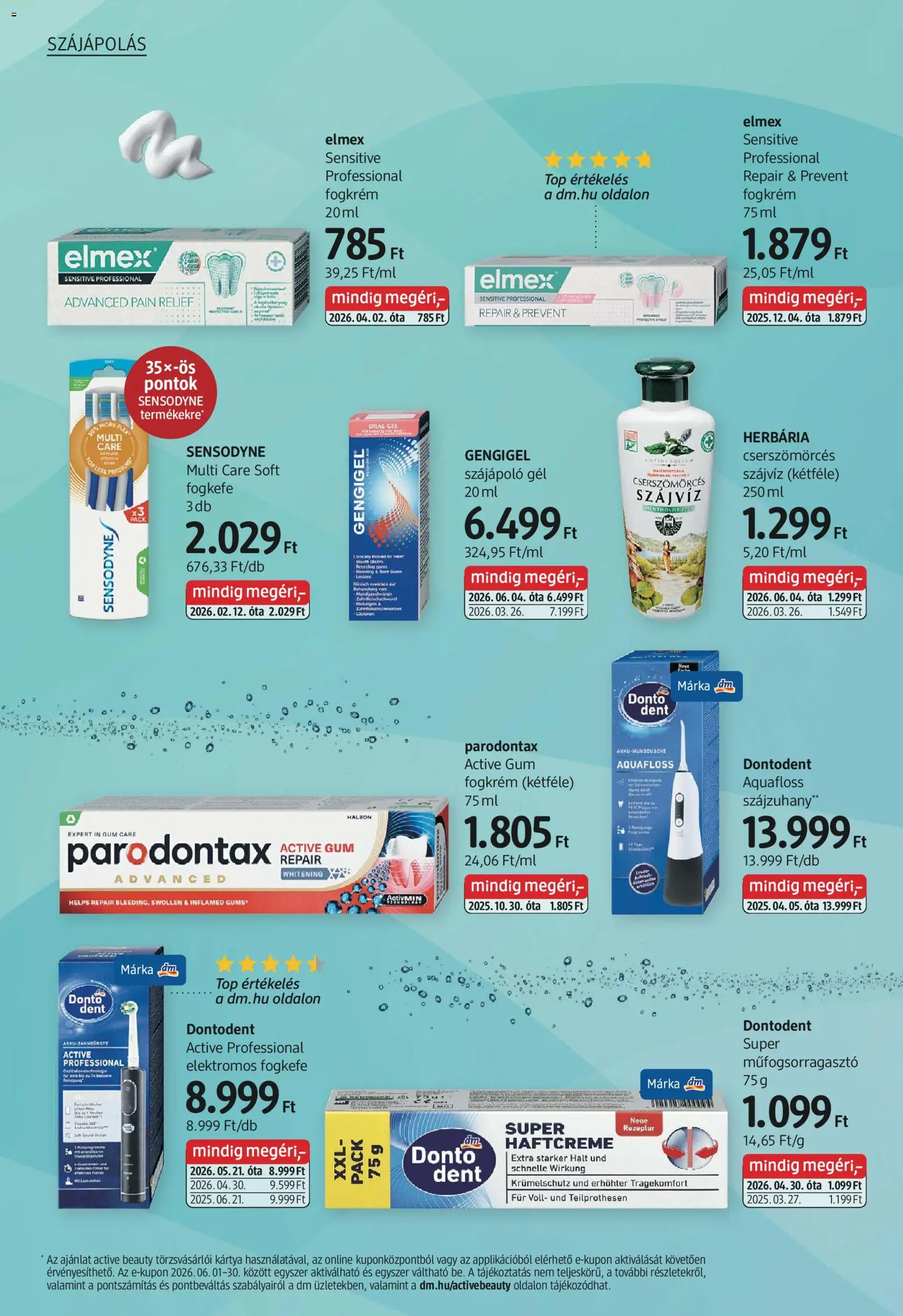 DM Drogerie Markt akciós ujság - amely érvényes a következő dátumtól: 04.06.2026 | Oldal: 16 | Termékek: Szájzuhany, Elektromos fogkefe, Fogkefe, Szájvíz