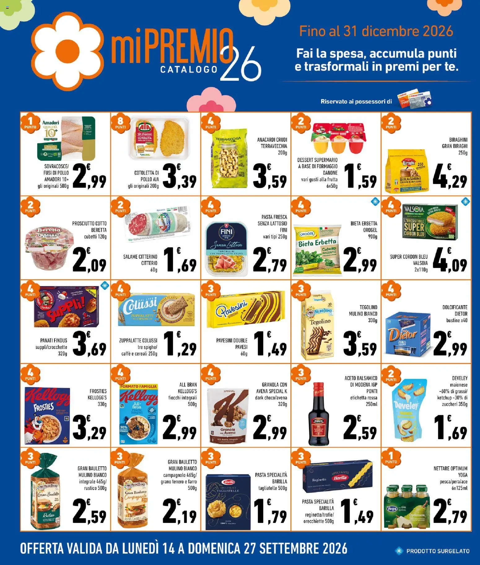 Volantino Conad del 16/09/2026 | Pagina: 6 | Prodotti: Prosciutto Cotto, Ketchup, Anacardi, Barilla