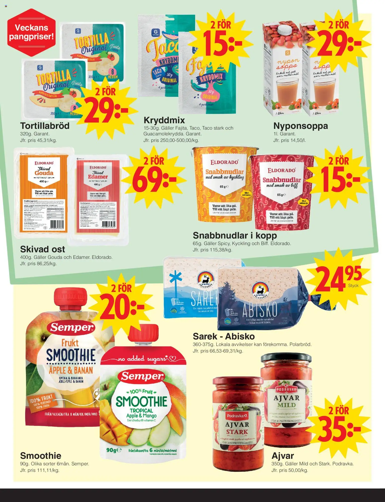 Matöppet reklamblad aktuell från 24/08/2026 | Sida: 2 | Produkter: Frukt, Tortillabröd, Skivad ost, Soppa