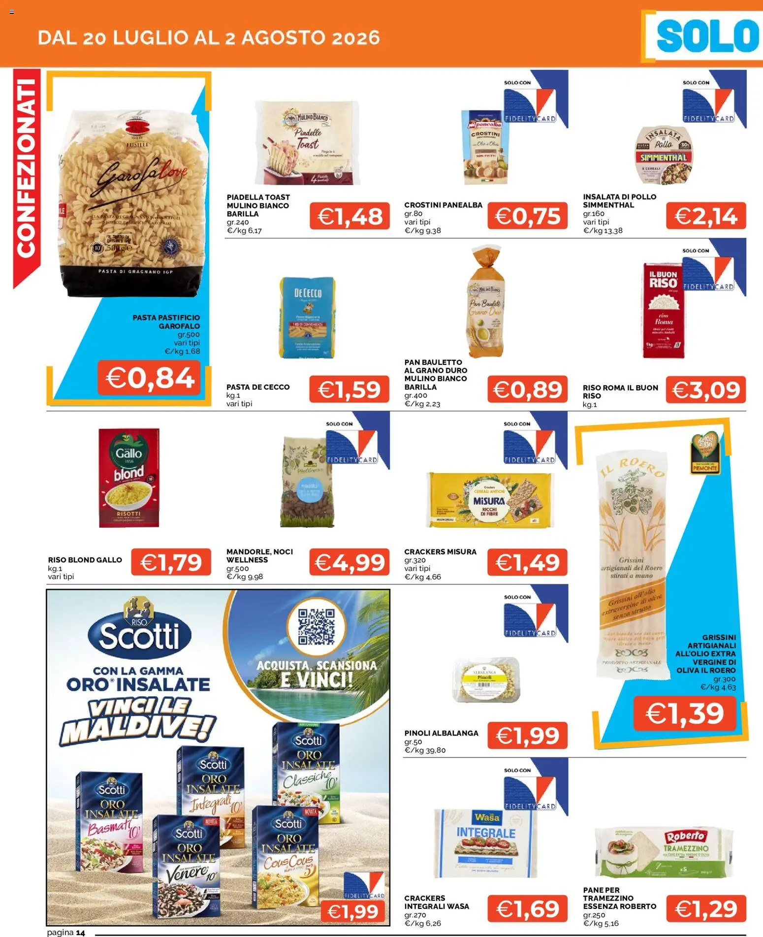 Volantino Mercatò del 20/07/2026 | Pagina: 14 | Prodotti: Pollo, Noci, Crackers, Crostini
