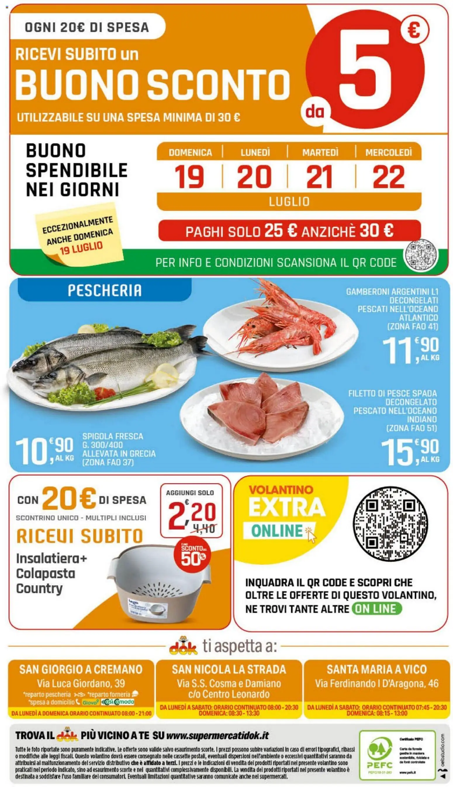Volantino DOK del 09/07/2026 | Pagina: 20 | Prodotti: Pesce, Tè, Gamberoni, Spigola