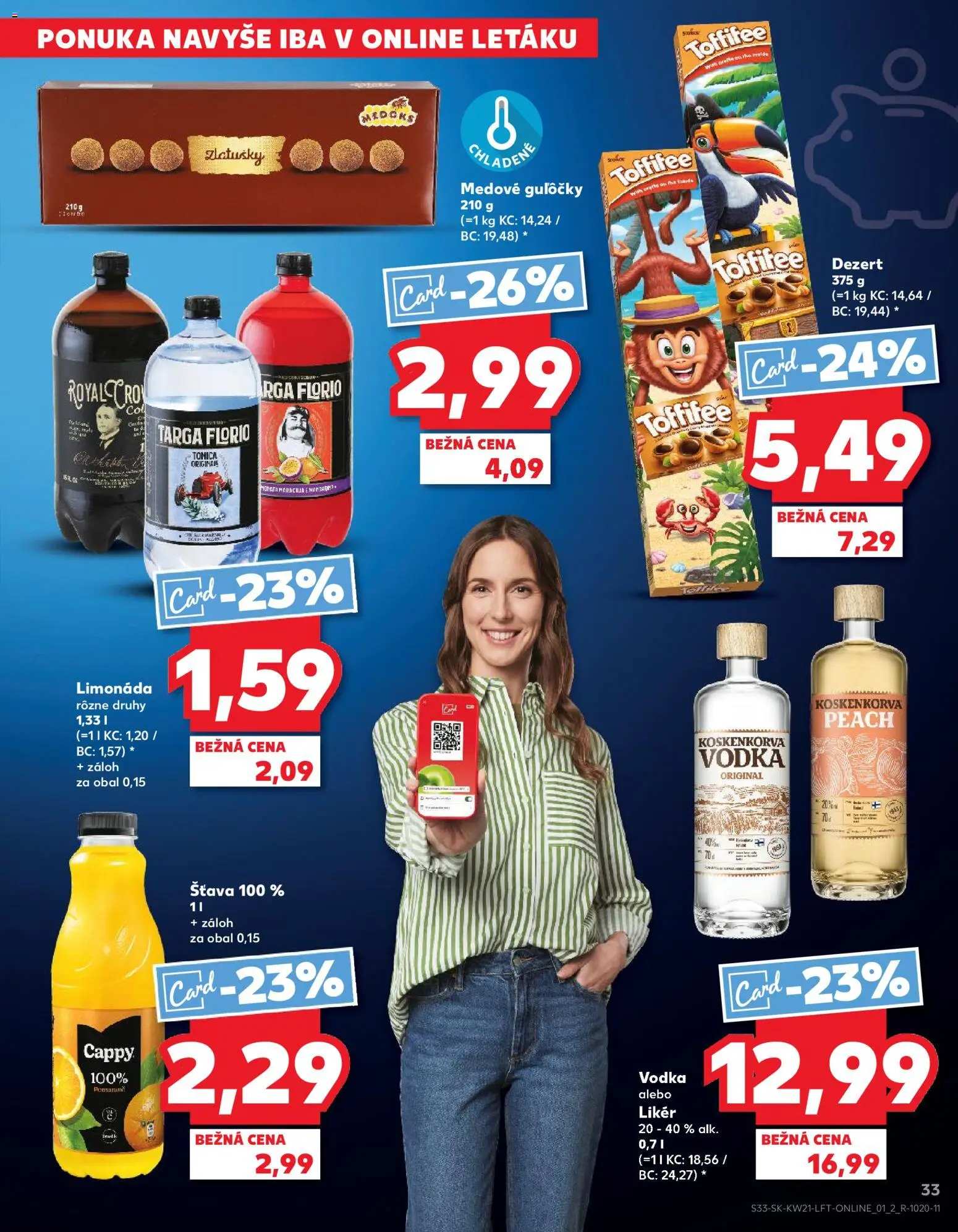 Kaufland SK akciós ujság - amely érvényes a következő dátumtól: 21.05.2026 | Oldal: 33 | Termékek: Toffifee, Vodka