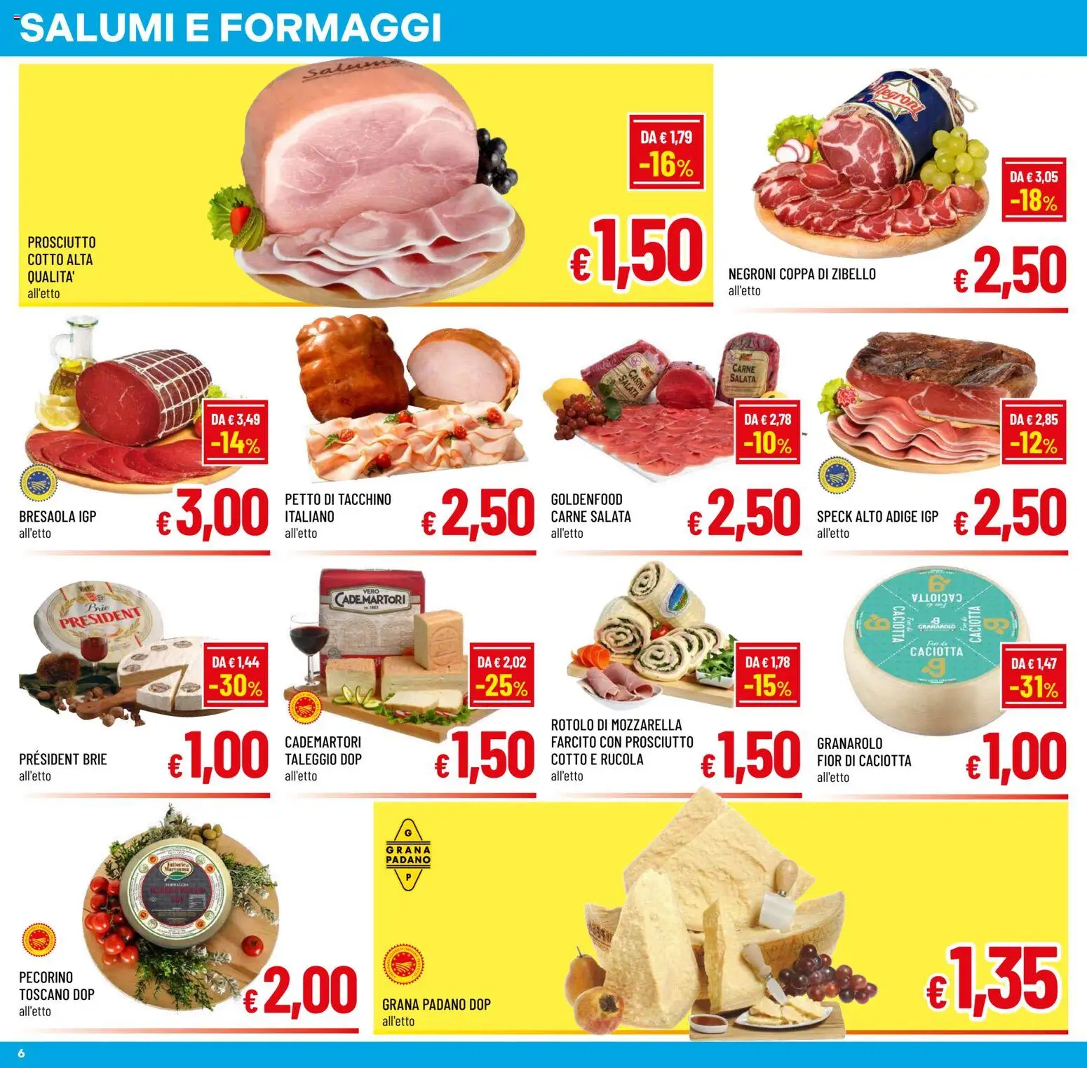 Volantino A&O del 24/06/2026 | Pagina: 6 | Prodotti: Rucola, Bresaola, Mozzarella, Prosciutto