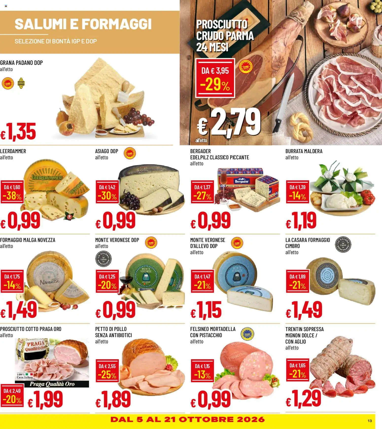 Volantino Galassia del 30/09/2026 | Pagina: 13 | Prodotti: Prosciutto Crudo, Prosciutto Cotto, Pollo, Carne