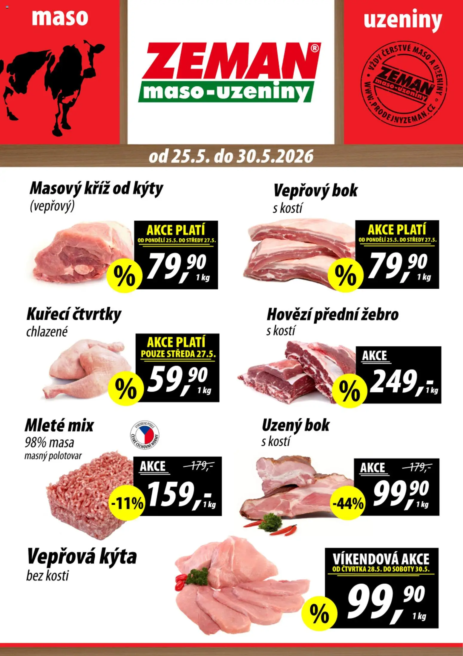 Prodejny Zeman leták od 25.05.2026 | Strana: 1 | Produkty: Kuřecí čtvrtky, Uzeniny, Maso, Kýta