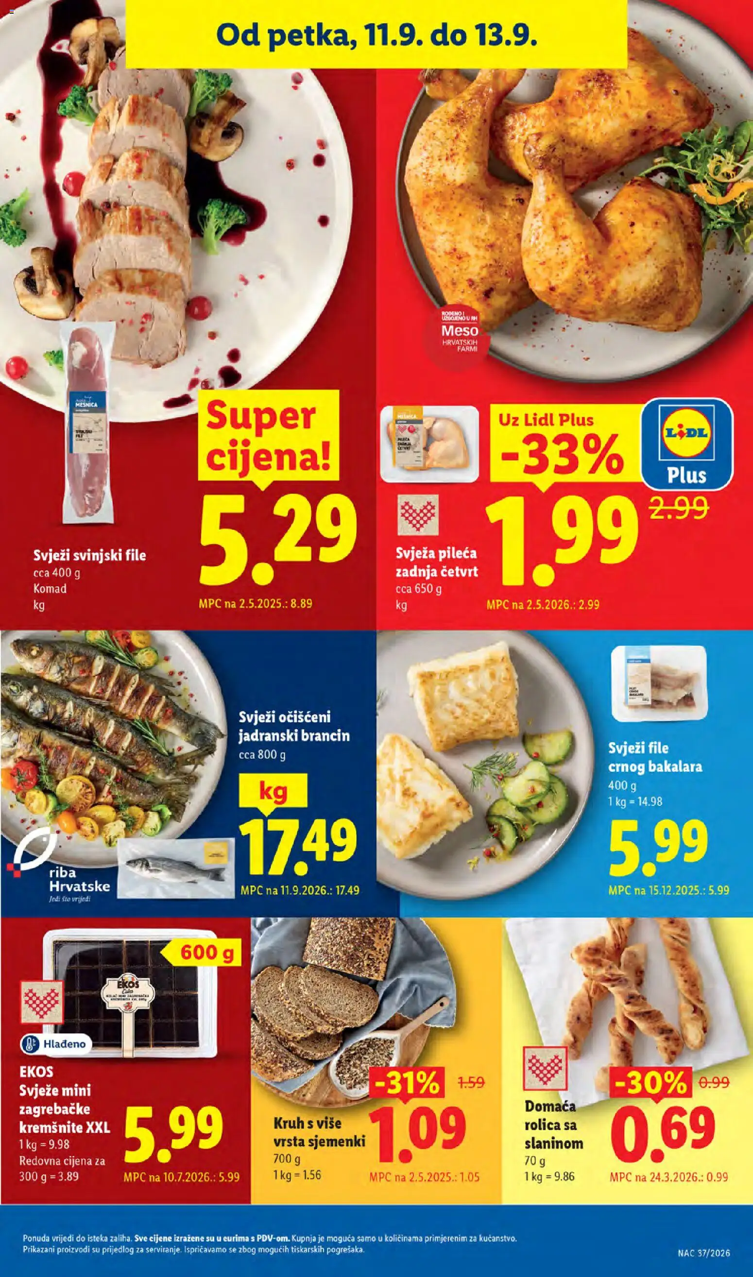Lidl katalog | vrijedi od 07.09.2026 | Stranica: 73 | Proizvodi: File, Kremsnite, Kruh, Brancin