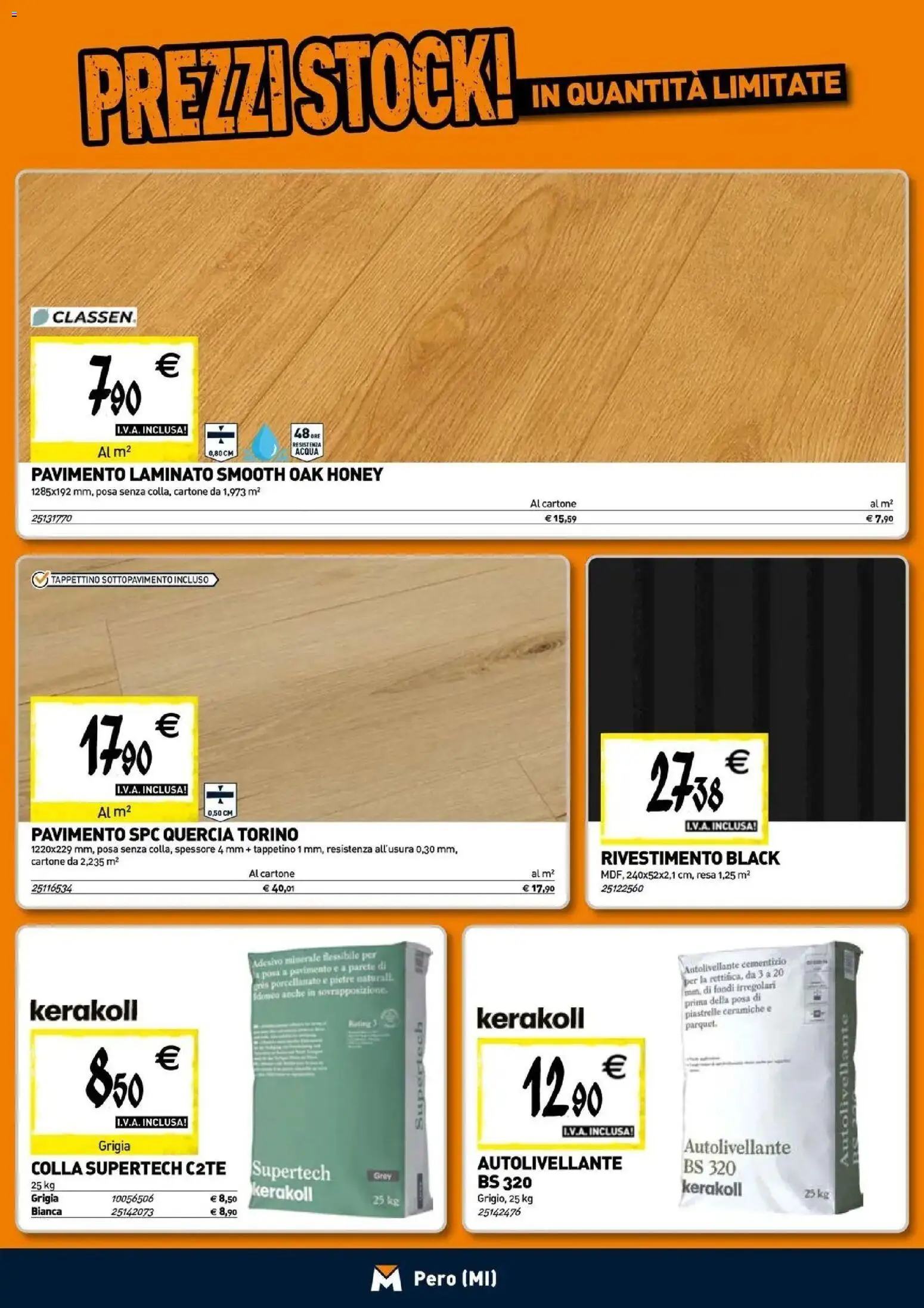 Nuovo TECNOMAT - Straordinari prezzi stock! dal 24/09/2026 > offerte anteprima 🛍️ | Pagina: 11 | Prodotti: Pavimento, Piastrelle, Colla