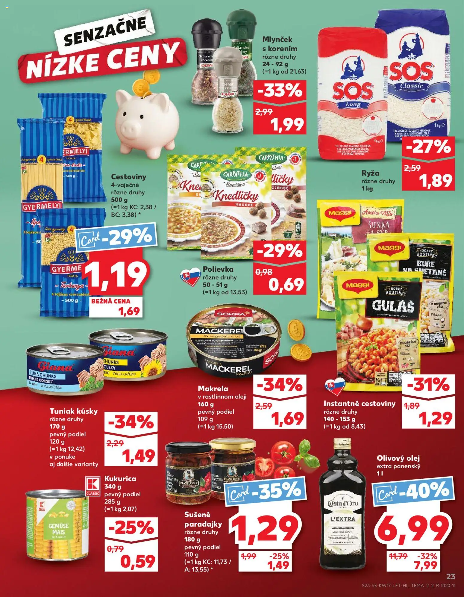 Nové Kaufland akcie – leták je platný od 23.04.2026 | Strana: 23 | Produkty: Olej, Šunka, Cestoviny, Olivový olej