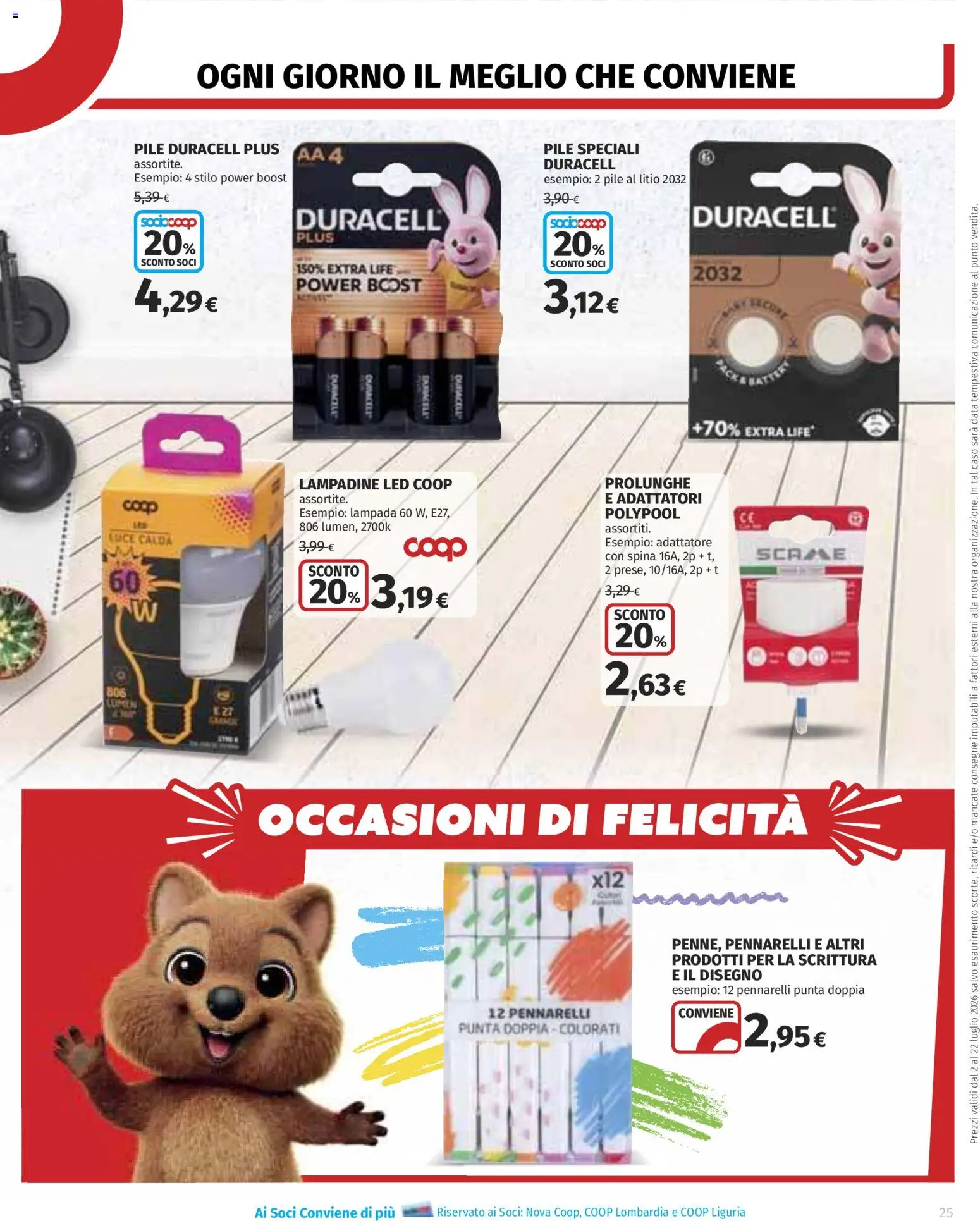 Volantino COOP del 02/07/2026 | Pagina: 25 | Prodotti: Pile, Adattatore, Pennarelli, Lampada