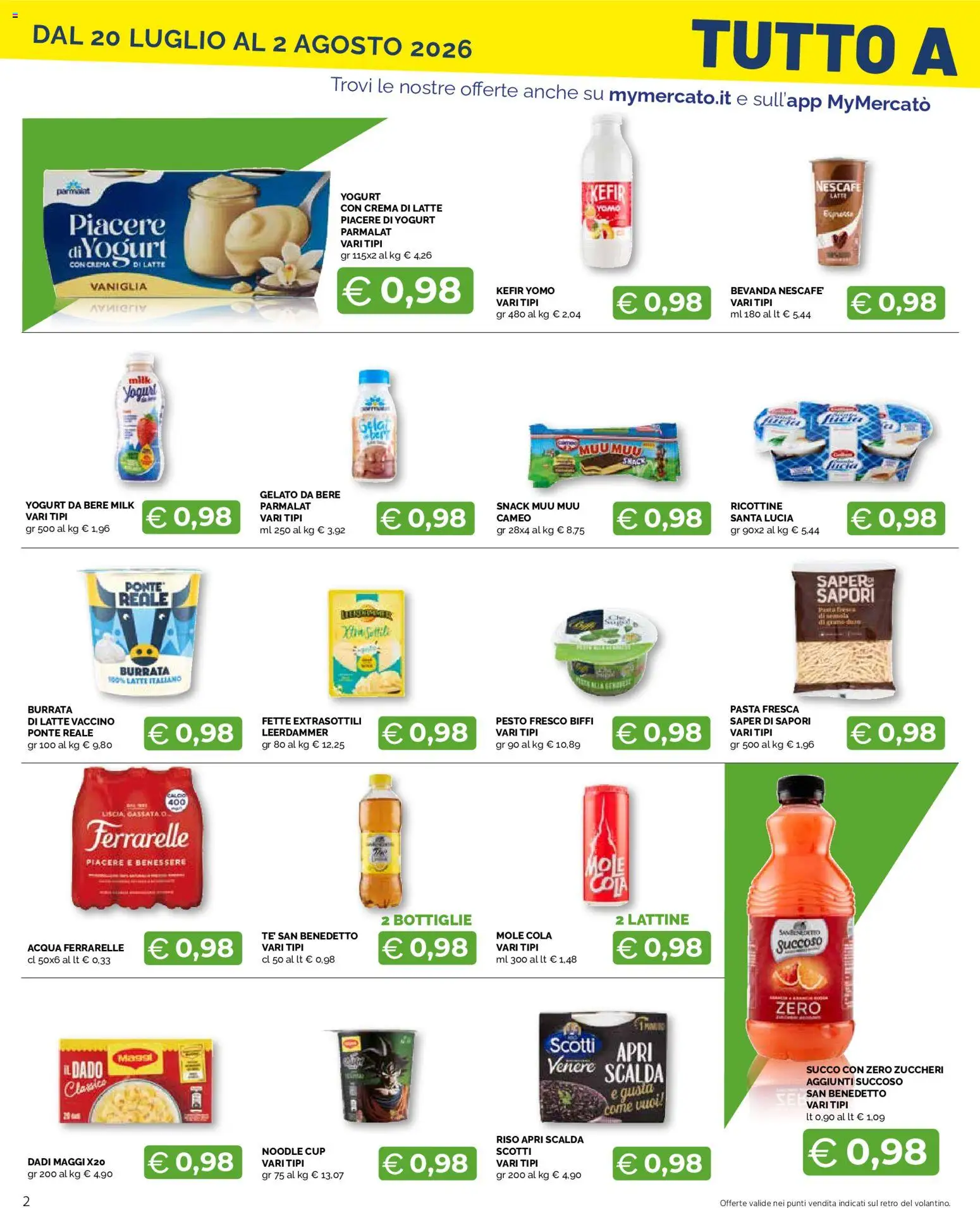 Volantino Mercatò del 20/07/2026 | Pagina: 2 | Prodotti: Yogurt, Succo, Acqua, Pasta