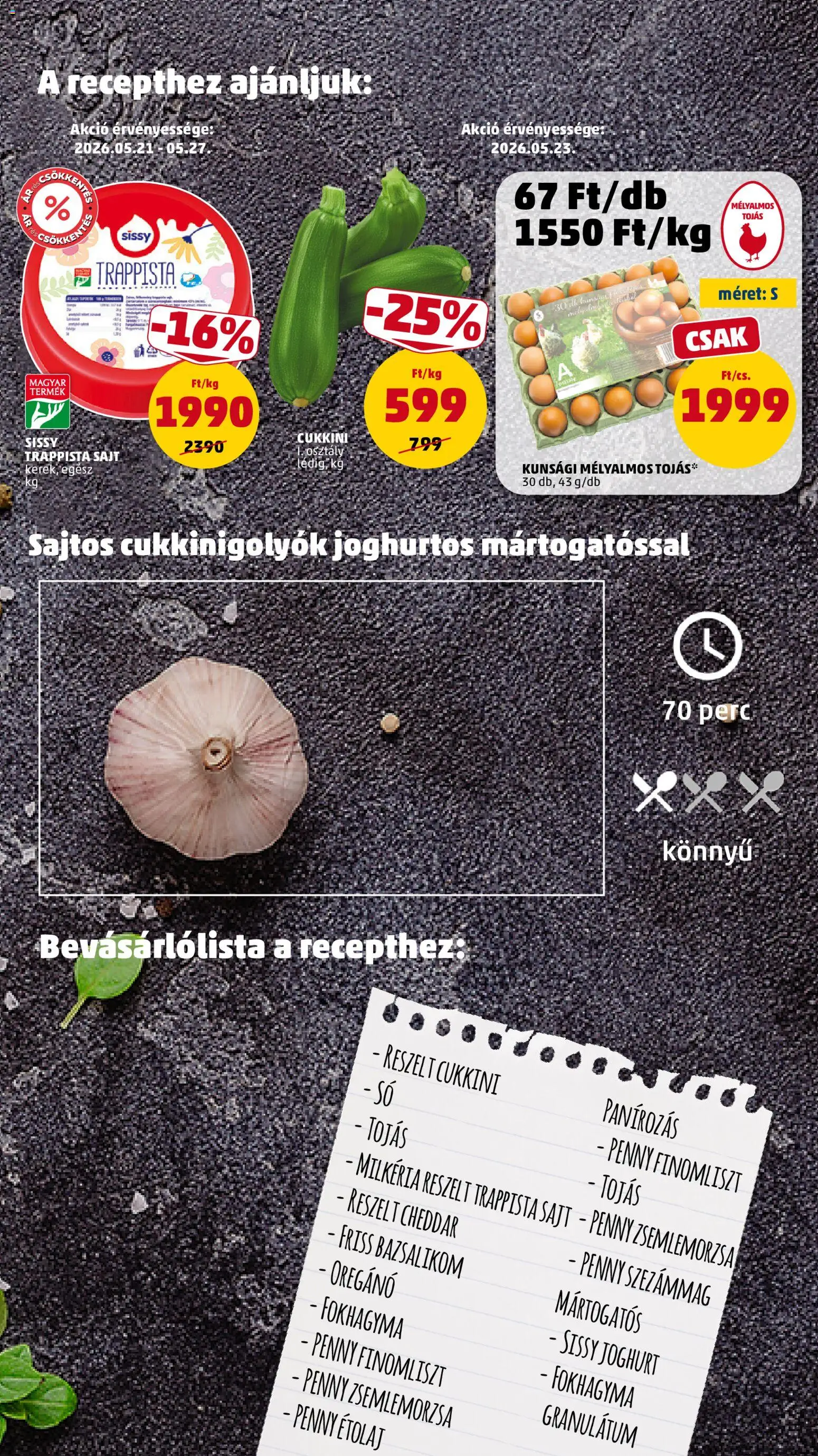 PENNY akciós ujság - amely érvényes a következő dátumtól: 21.05.2026 | Oldal: 13 | Termékek: Zsemlemorzsa, Étolaj, Cukkini, Joghurt