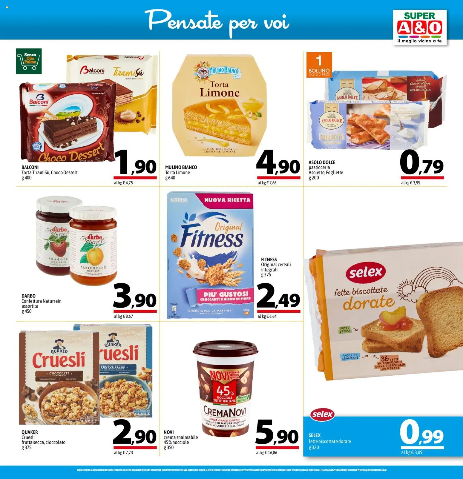 Volantino A&O del 06/08/2026 | Pagina: 11 | Prodotti: Torta, Tiramisù, Cacao, Dessert