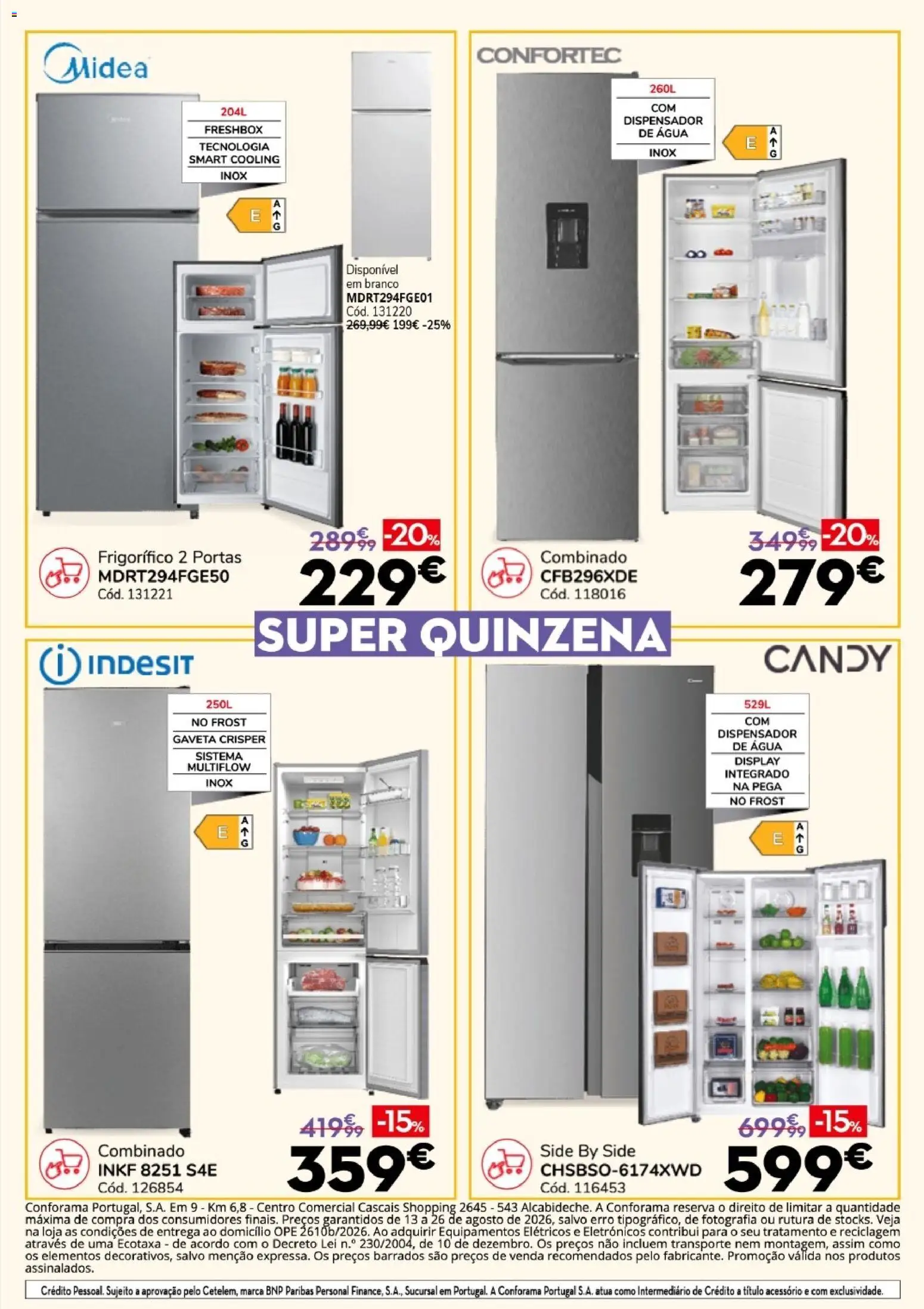 Conforama Super Quinzena │ válido de 13/08/2026 | Página: 16 | Produtos: Agua, Frigorífico, Portas