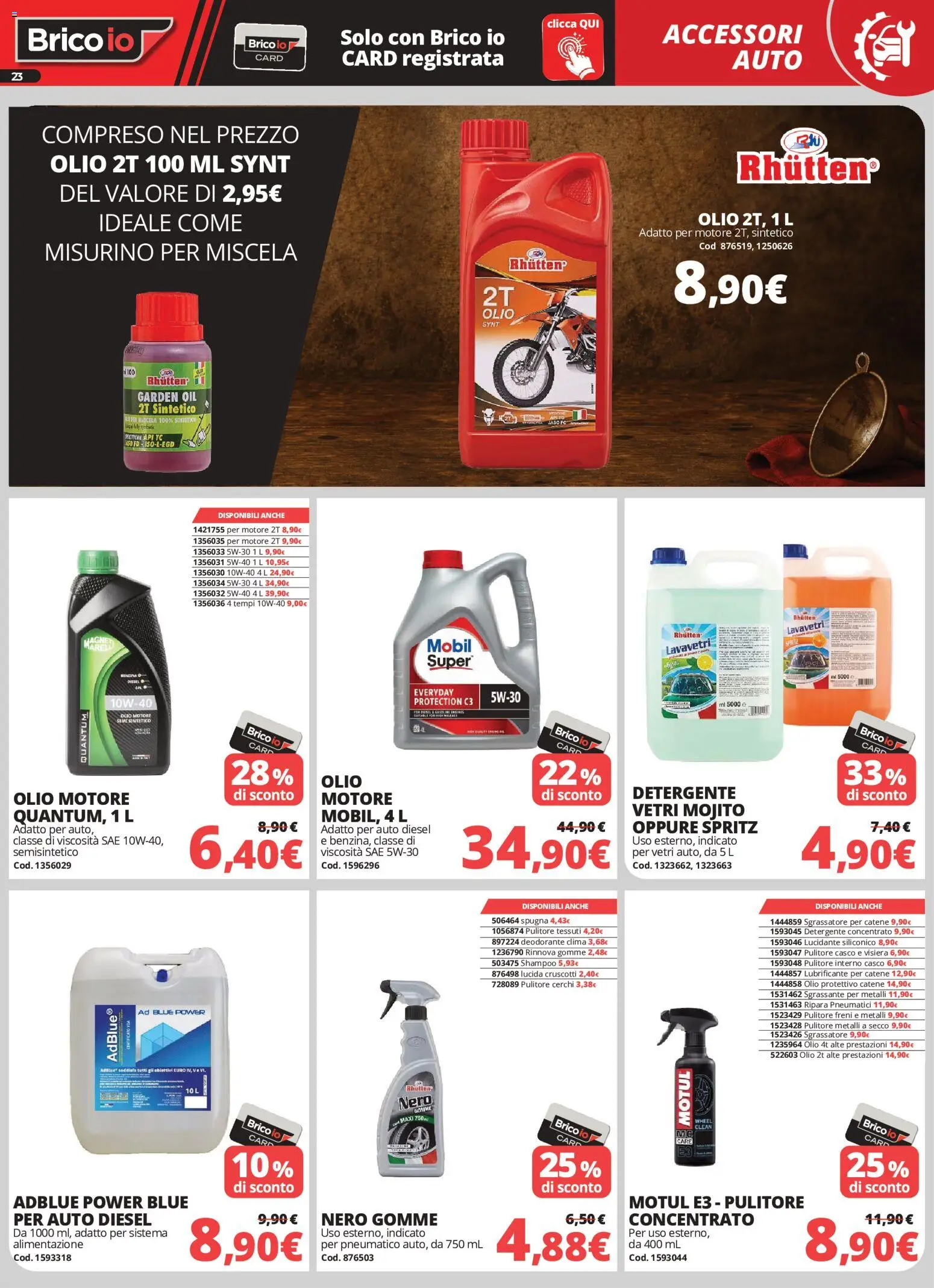 Volantino Brico io del 07.05.2026 | Pagina: 23 | Prodotti: Shampoo, Olio motore, Lubrificante, Sgrassatore